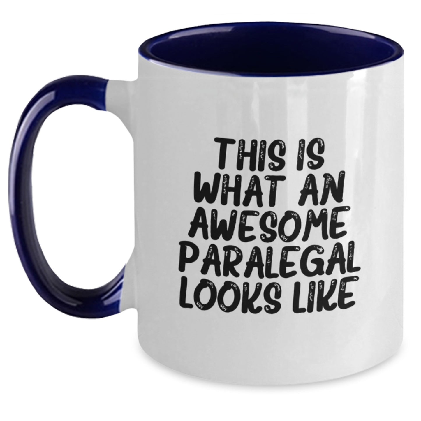 Awesome Paralegal Inspiration Funny Coffee Mug Gifts from Friends, Coworkers, Family for Paralegal Birthday Unique Gifts - Main