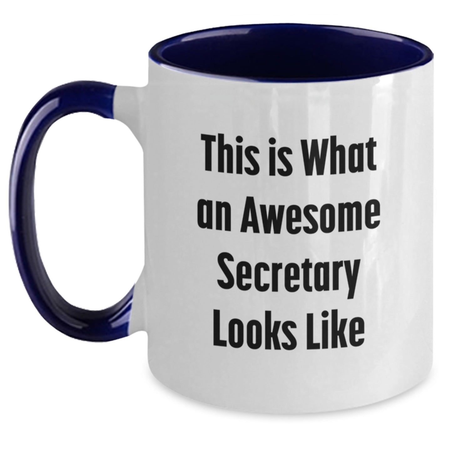 Funny Secretary Gift, This Is What An Awesome Secretary Looks Like, Two Tone Coffee Mug for Graduation, Gifts from Men, Women, Friends, Coworkers, Family - Main