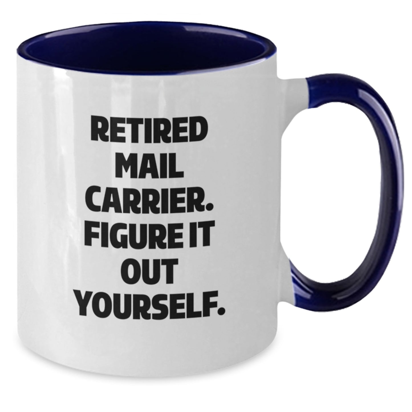 Funny Mail Carrier Gifts from Family - Retired Mail Carrier Two Tone Coffee Mug, Christmas Unique - Additional