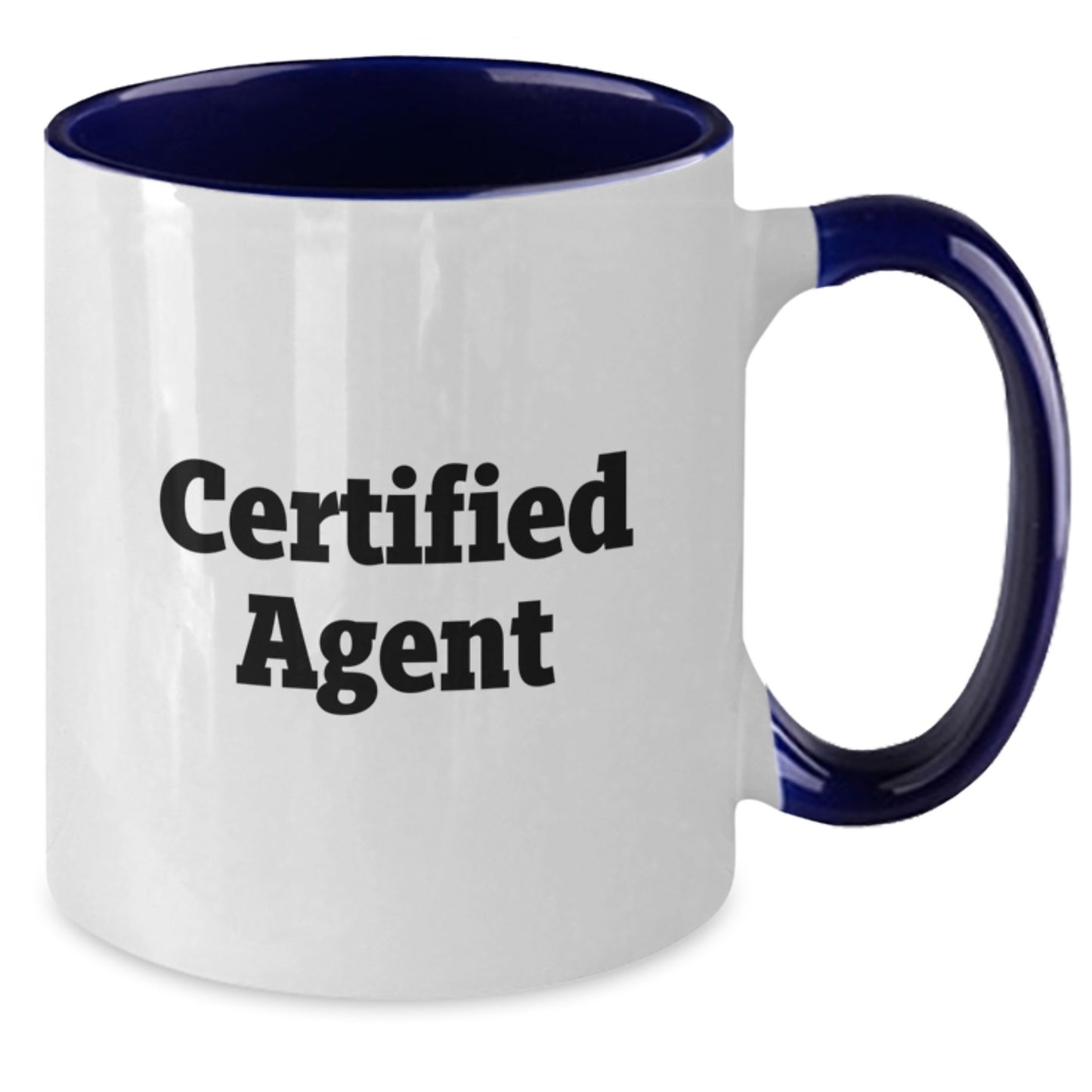 Gifts from Friends for Agents, Certified Agent Funny Quote Two Tone Coffee Mug, Christmas Unique Agent Gifts, 11oz Ceramic Mug - Additional