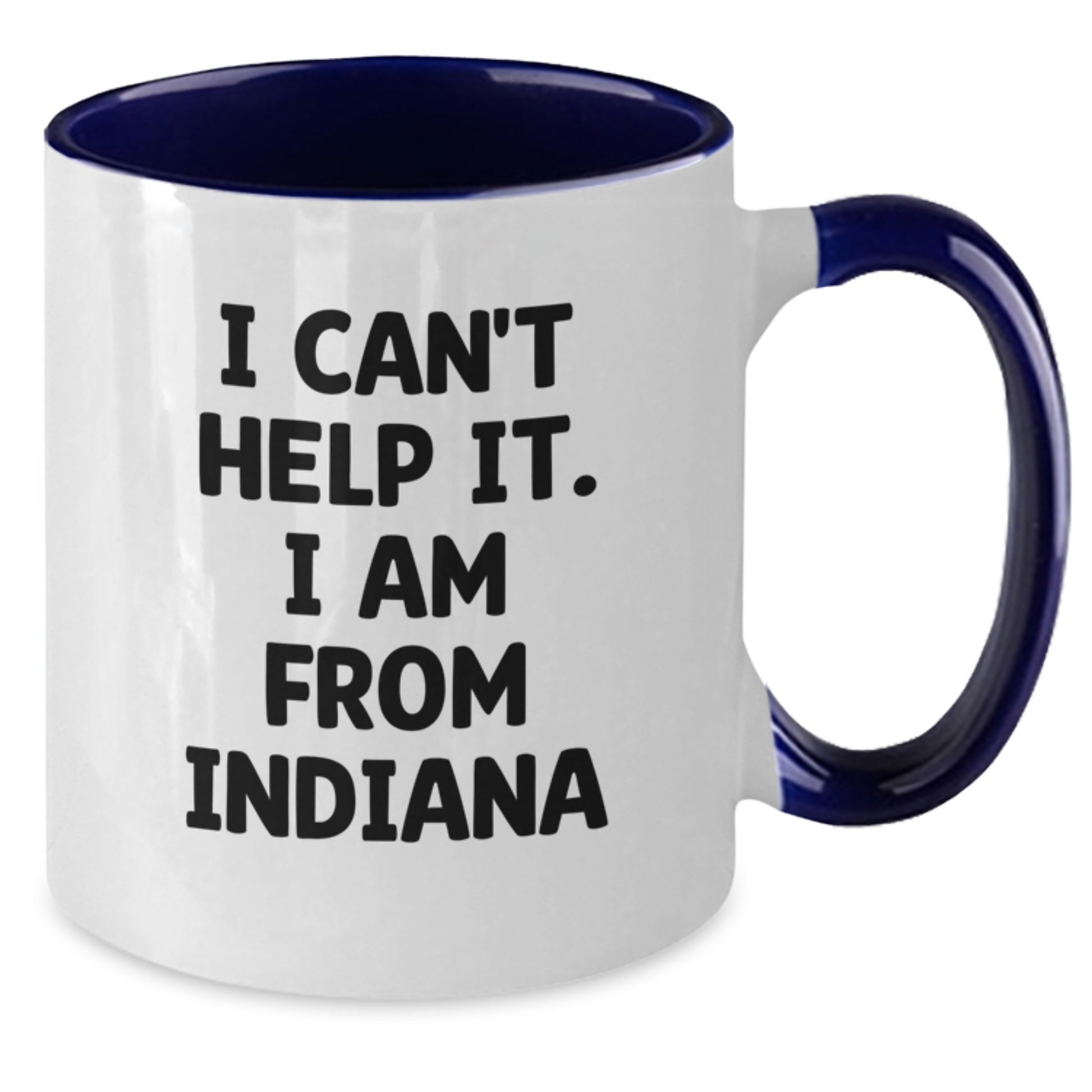 Indiana Proud Inspired Two Tone Coffee Mugs, Funny Quote Gifts from Friends to Family, Unique Graduation Mugs for Indiana Men and Women - Additional