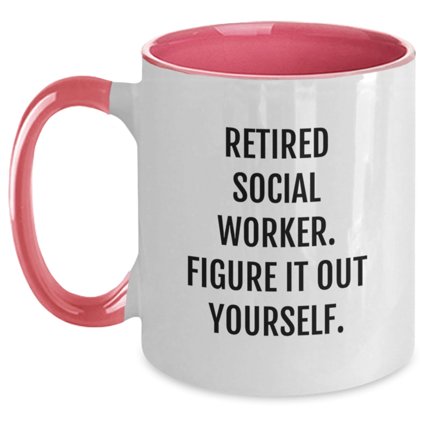 Social Worker Gifts from Friends - Funny Quote Coffee Mug for Graduation, Two Tone Mug with 'Figure It Out Yourself' - Black and White, Red and White, Navy and White, Pink and White - Main