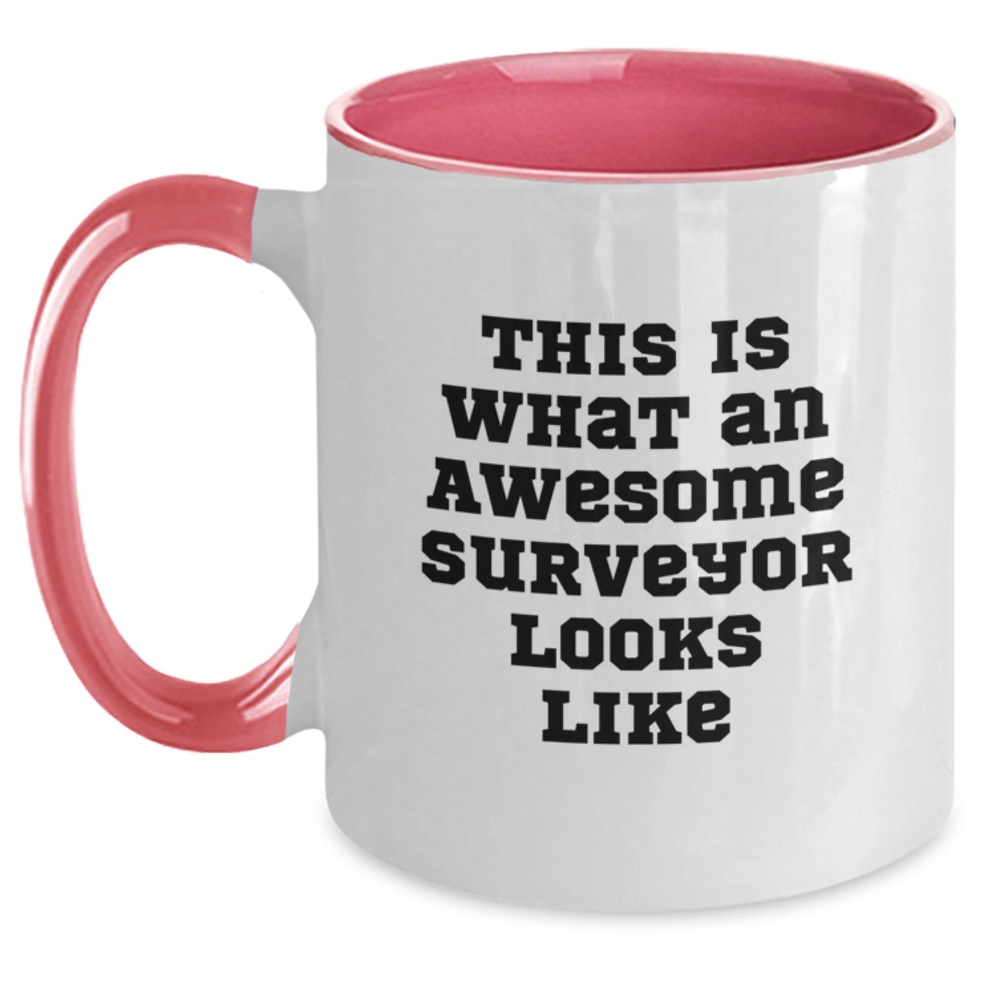 Funny Surveyor Gifts - This Is What An Awesome Surveyor Looks Like, Two Tone Coffee Mug for Surveyor Lovers, Graduation Unique Gifts from Friends, Coworkers, Family - Main