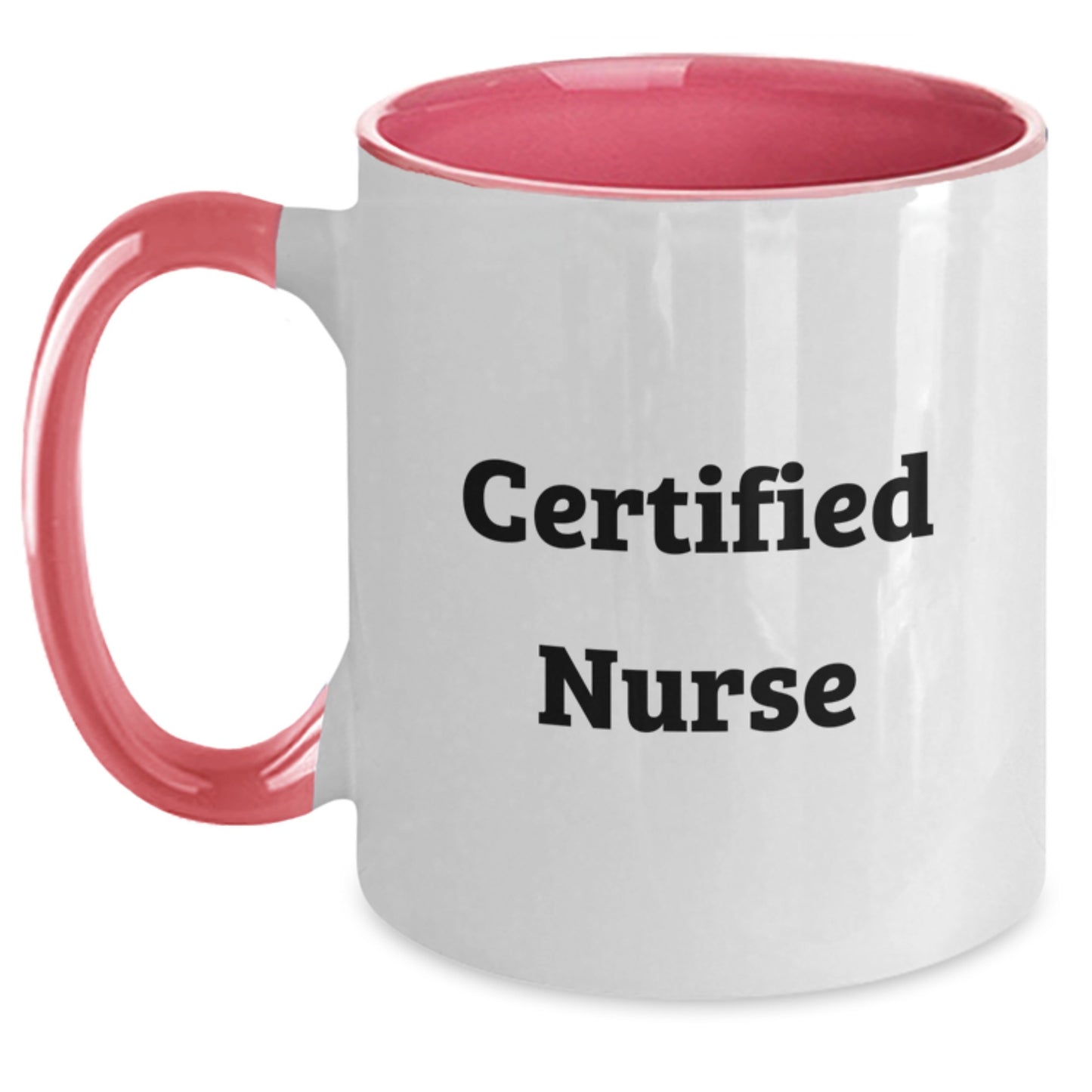Funny Nurse Gifts from Friends for Certified Nurse - Two Tone Coffee Mug, Birthday Unique Presents - Main