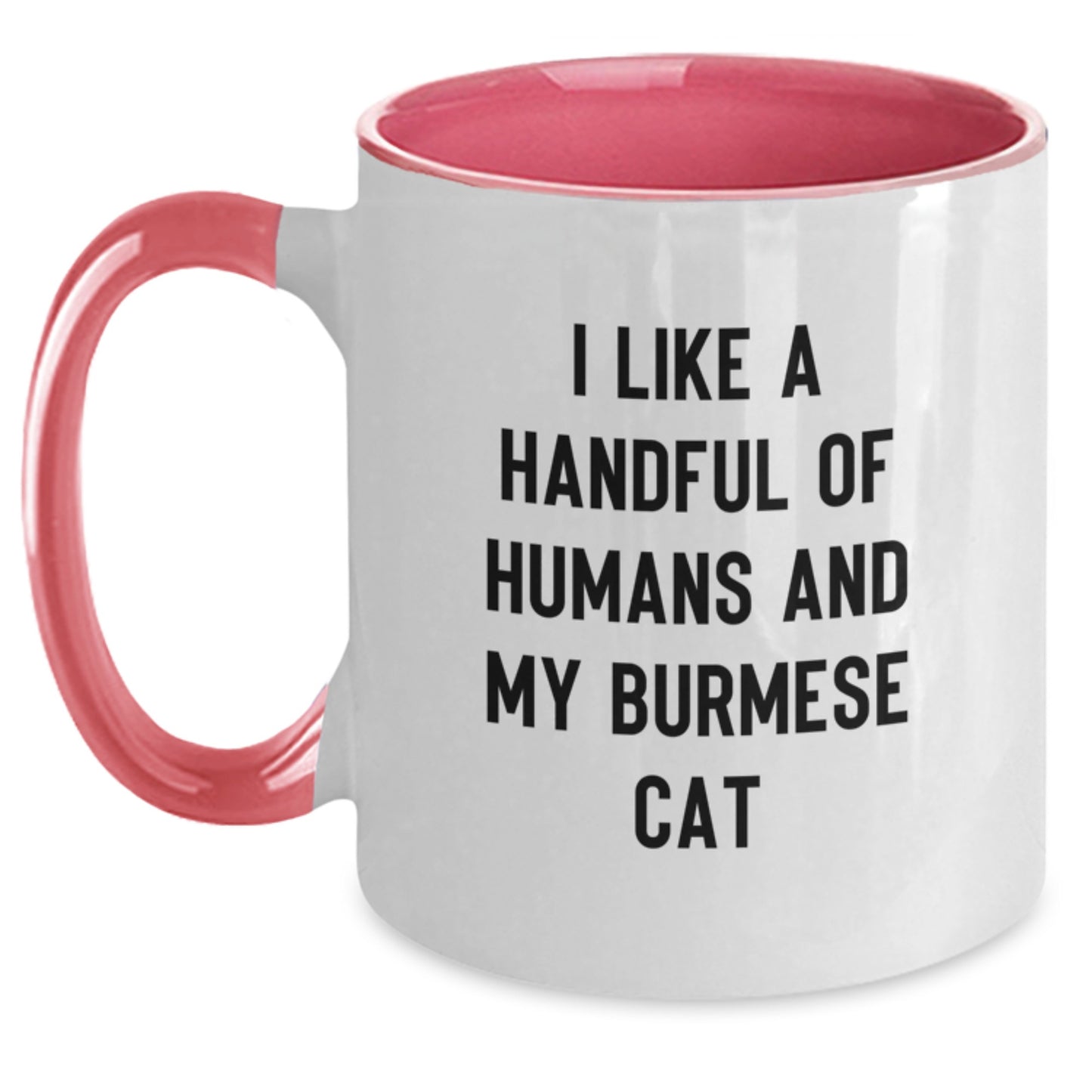 Burmese Cat Lover Gifts from Family, Funny Two Tone Coffee Mug for Christmas, I Like A Handful Of Humans And My Burmese Cat - Main