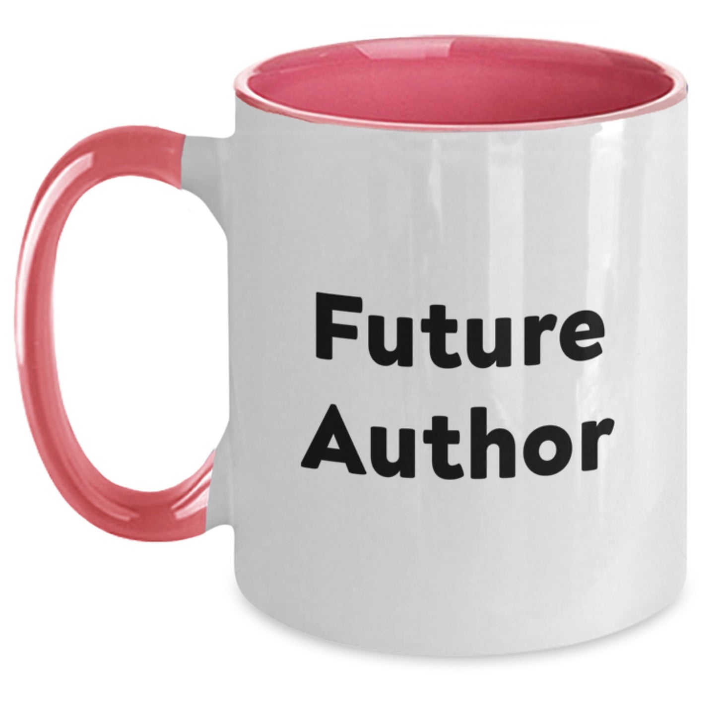 Author Gifts from Friends - Funny Quote Two Tone Coffee Mug for Graduation, Gifts for Future Author, Men, Women, or Coworkers - Main