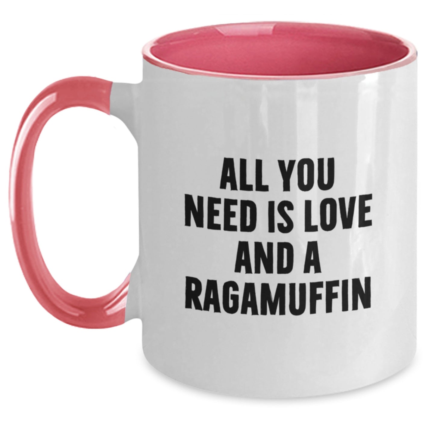 Ragamuffin Cat Gifts, All You Need Is Love And A Quote, Two Tone Coffee Mug for Graduation, Funny Gifts from Friends, Gifts for Ragamuffin Cat Lovers - Main