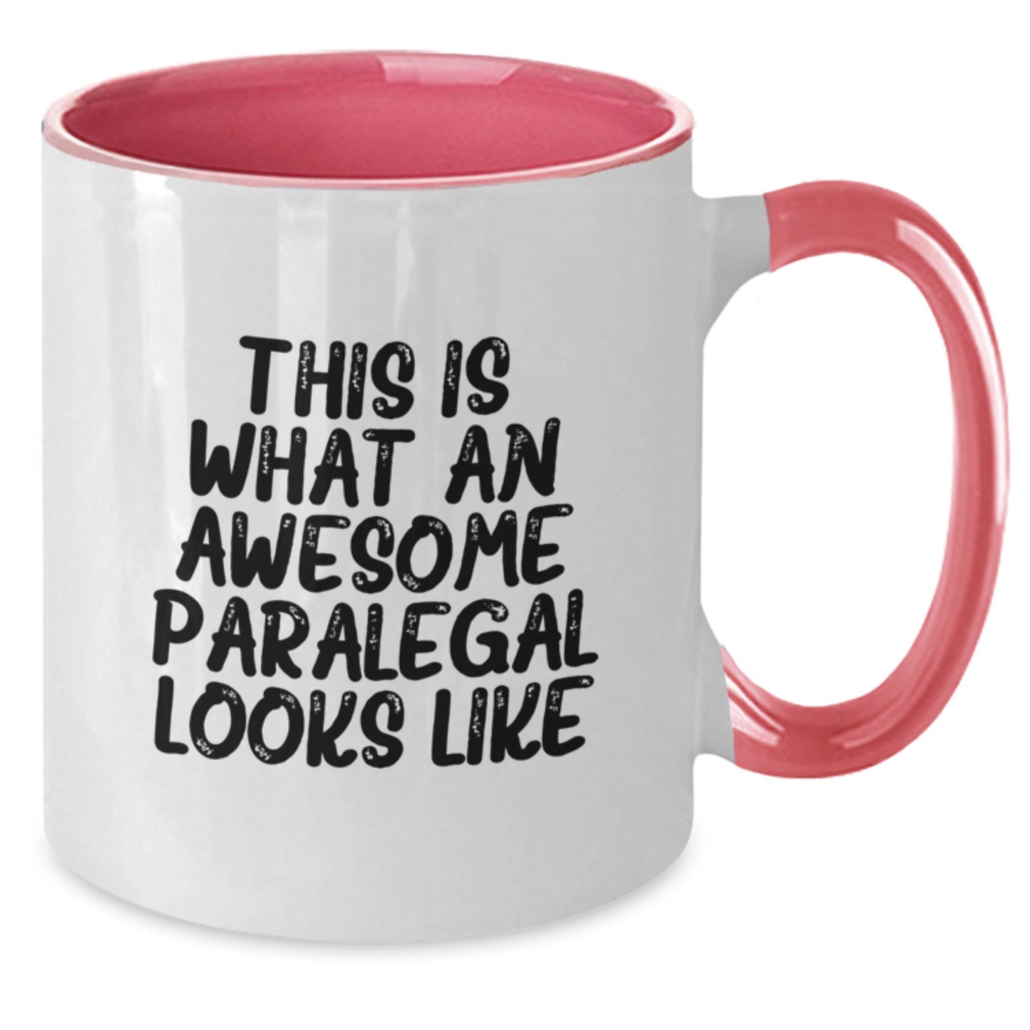 Awesome Paralegal Inspiration Funny Coffee Mug Gifts from Friends, Coworkers, Family for Paralegal Birthday Unique Gifts - Additional