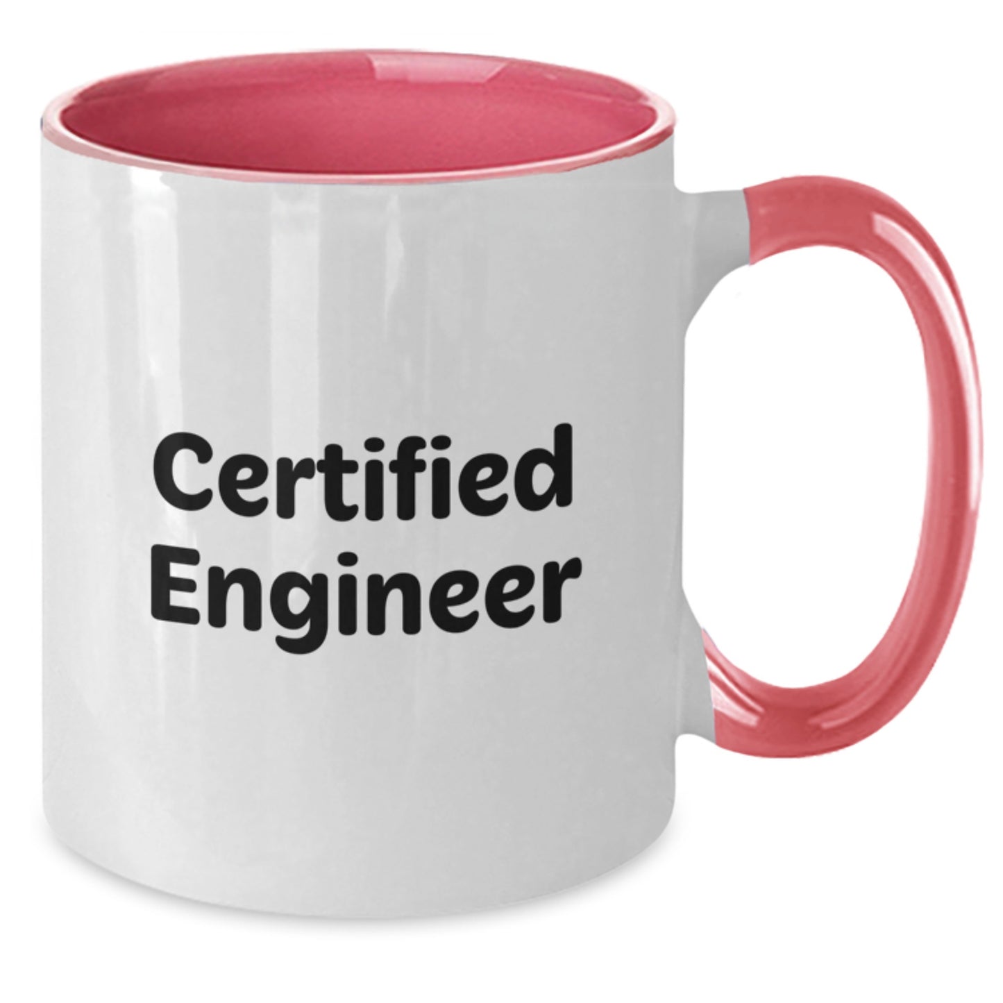 Funny Engineer Graduation Gifts from Friends for Him - Two Tone Coffee Mug, 'Certified Engineer' Quote, 11oz Ceramic, Microwave and Dishwasher Safe - Additional