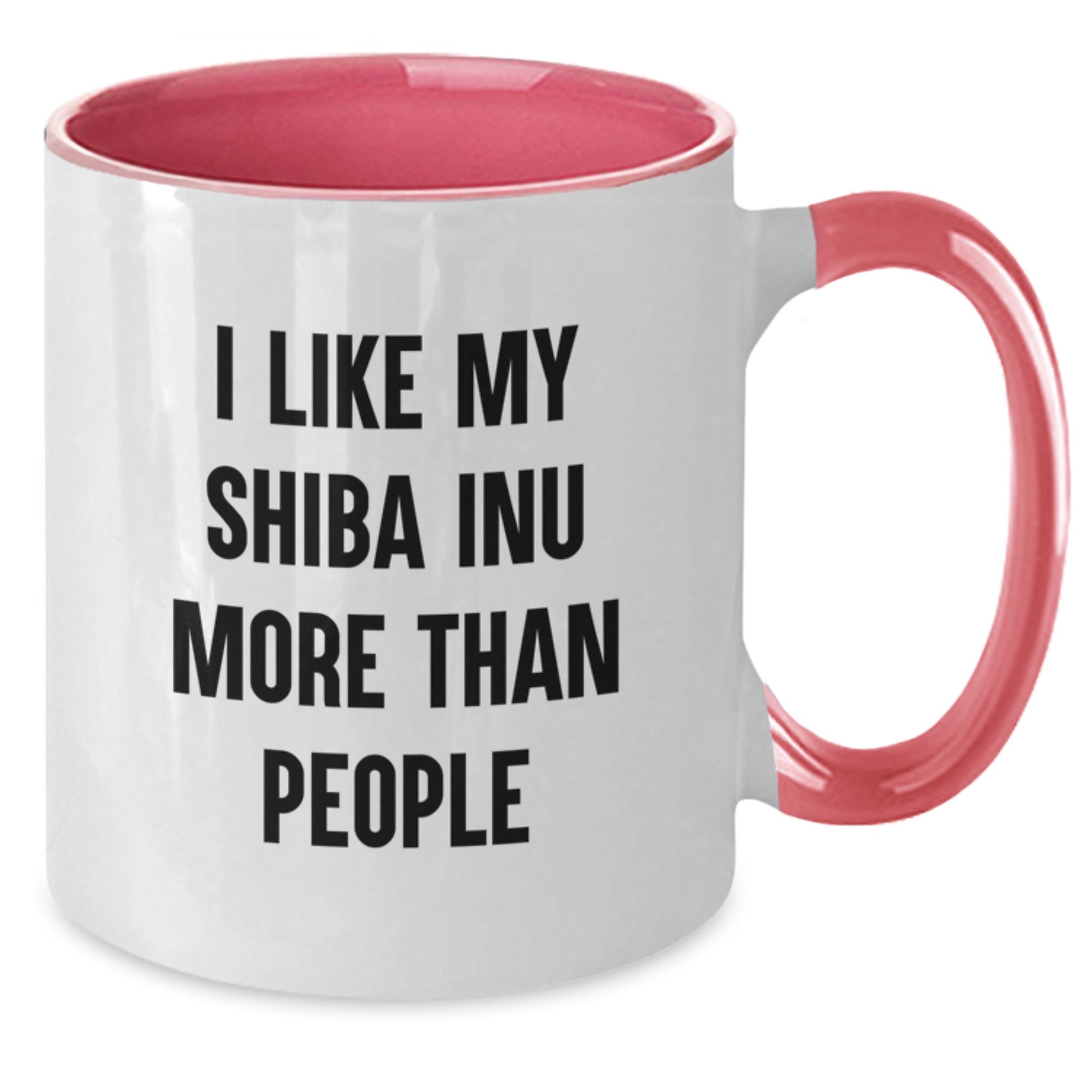 Funny Shiba Inu Dog Gifts from Men to Friends - Birthday Unique Gifts for Shiba Inu Dog Owners - I Like My Shiba Inu More Than People Quote on Two Tone Coffee Mug - Additional