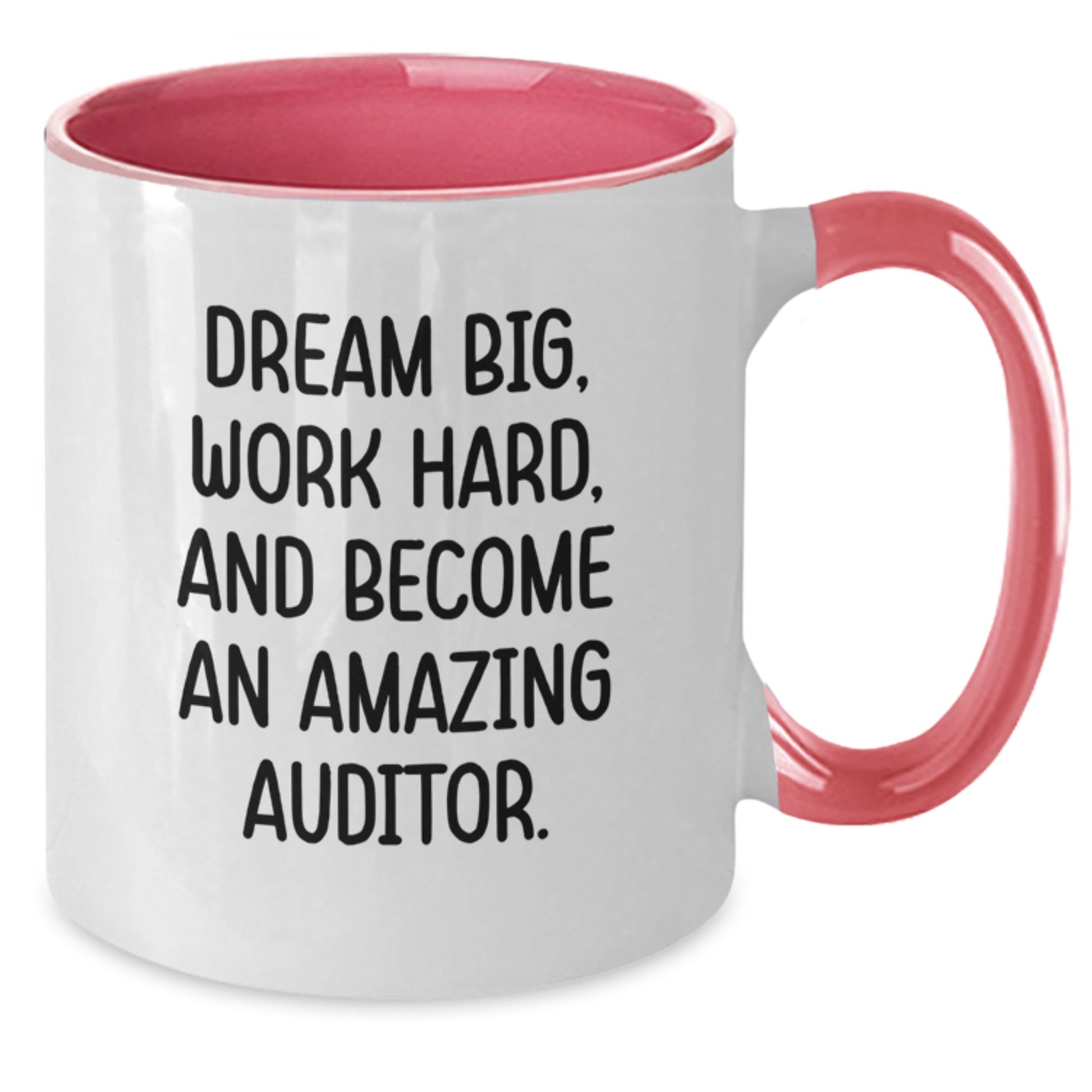 Funny Auditor Gifts from Friends to Men - Dream Big, Become Amazing - Two Tone Coffee Mug for Graduation, Inspirational Quote, 11oz Ceramic, Microwave & Dishwasher Safe - Additional