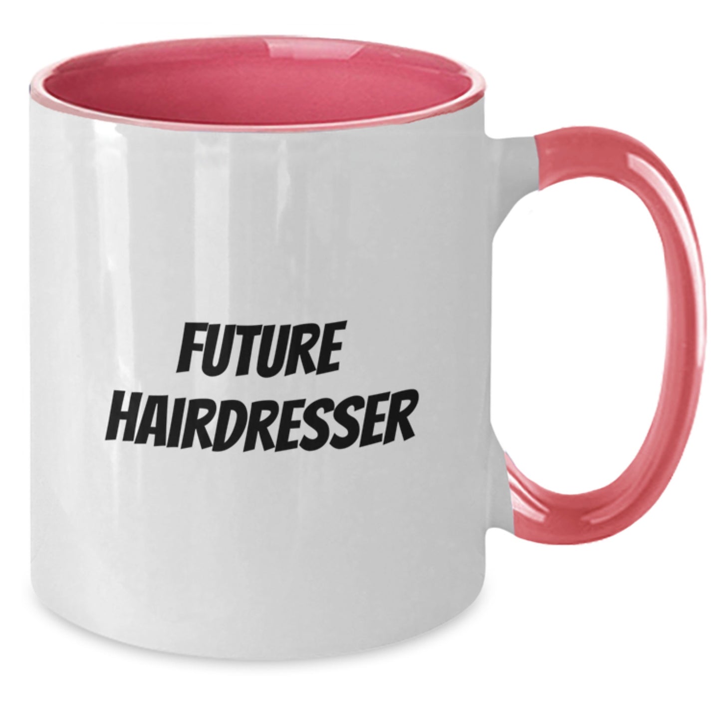 Funny Future Hairdresser Graduation Gifts from Friends to Hairdresser Two Tone Coffee Mug - Additional
