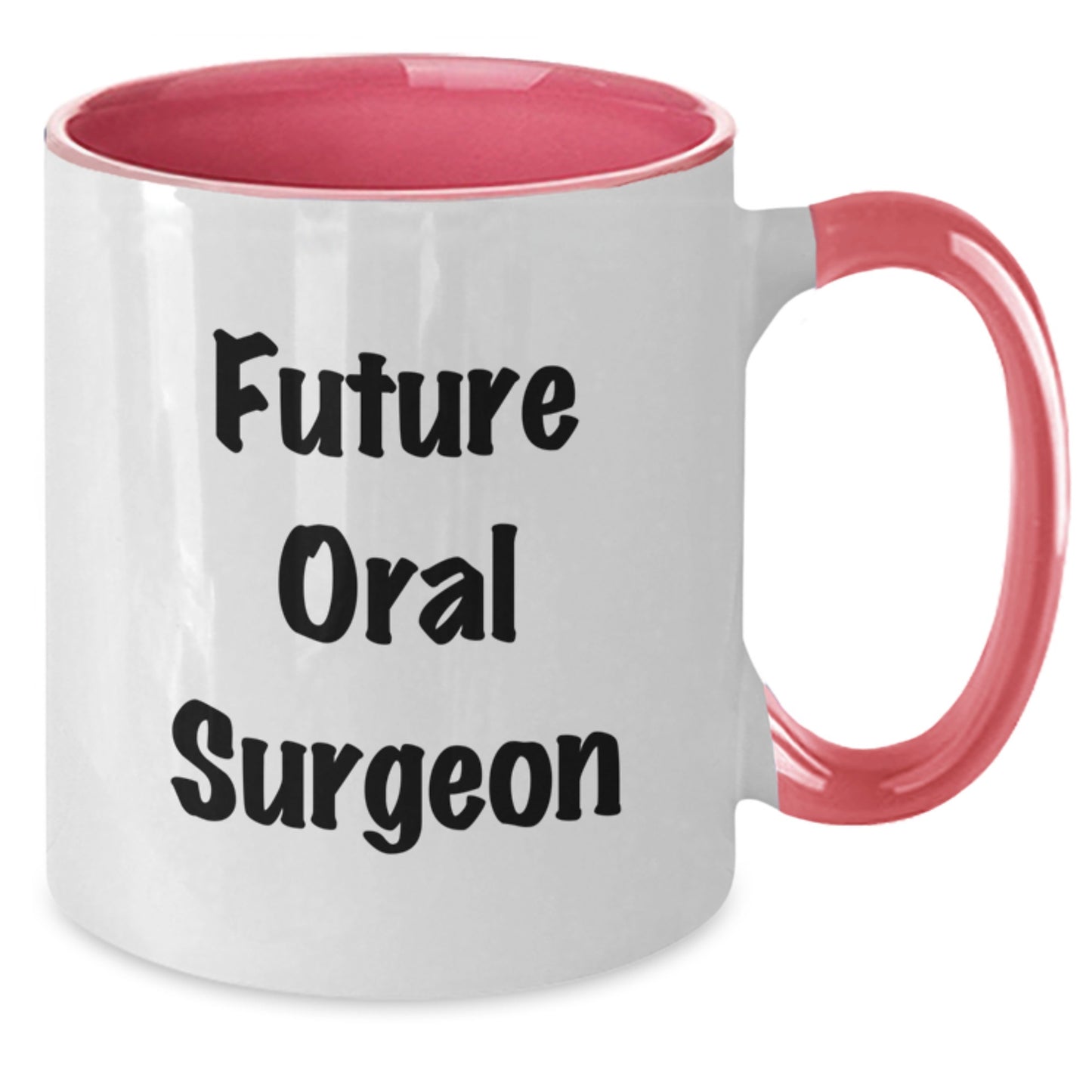 Funny Oral Surgeon Gifts from Friends and Family - Future Oral Surgeon Two Tone Coffee Mug, Inspirational Quote, Graduation Unique Gifts - Additional