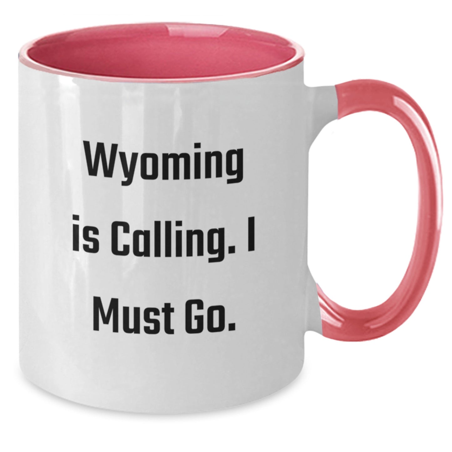 Wyoming Calling Gifts - Funny Two Tone Coffee Mug for Men, Women, Friends, Coworkers, Family - Graduation Unique Gifts from Wyoming - Additional