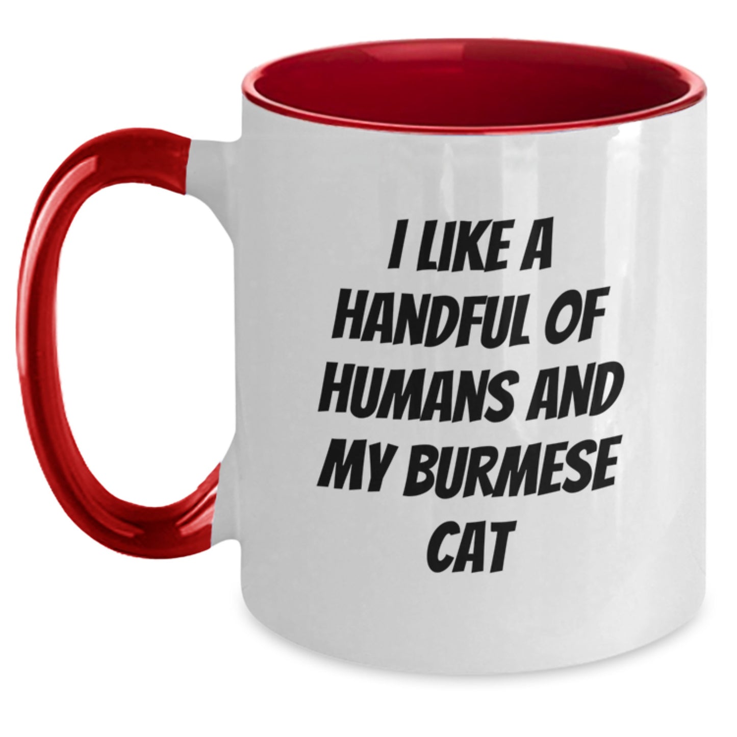 Funny Burmese Cat Gifts for Men - I Like A Handful Of Humans And My Burmese Cat Two Tone Coffee Mug, Christmas Unique Present - Main