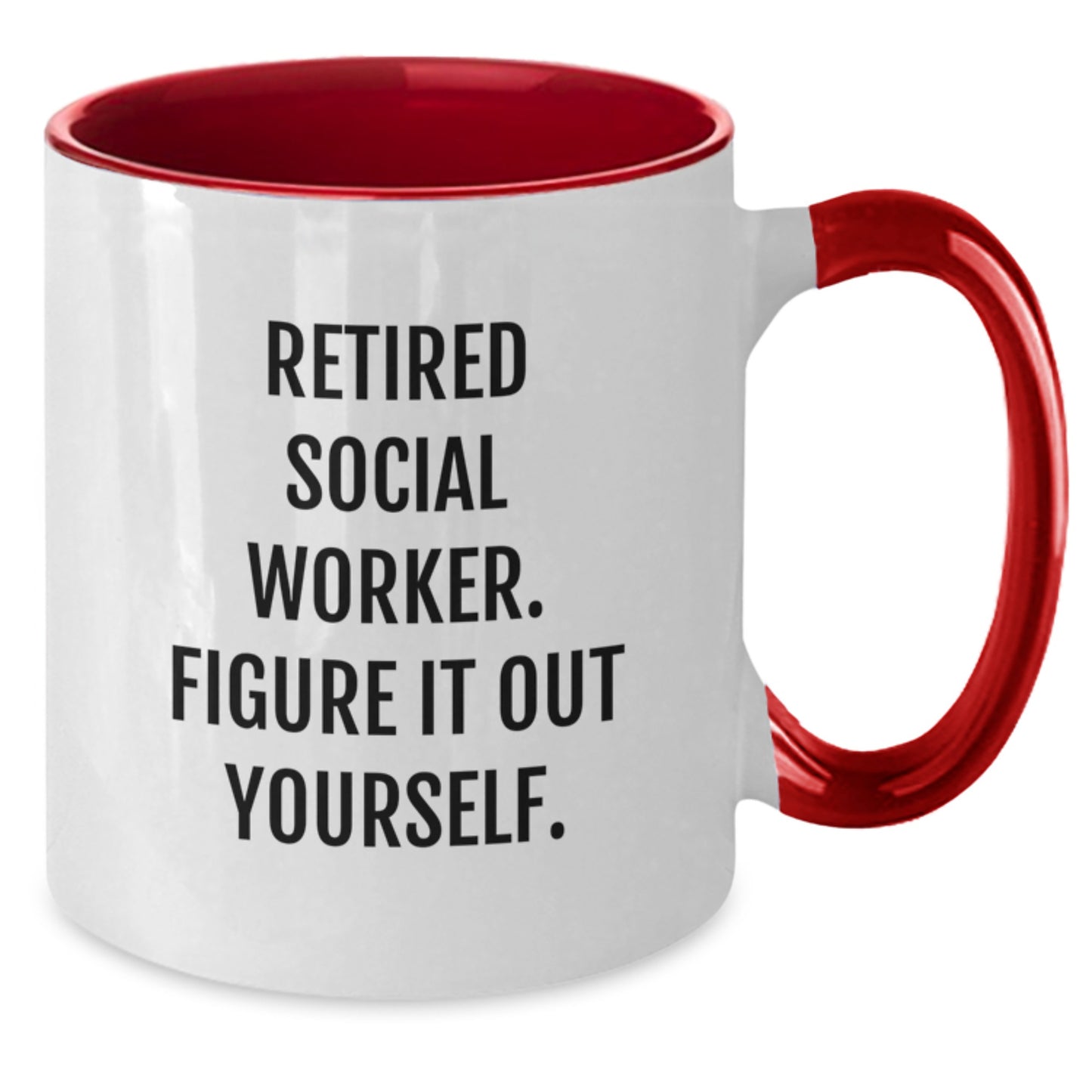 Social Worker Gifts from Friends - Funny Quote Coffee Mug for Graduation, Two Tone Mug with 'Figure It Out Yourself' - Black and White, Red and White, Navy and White, Pink and White - Additional