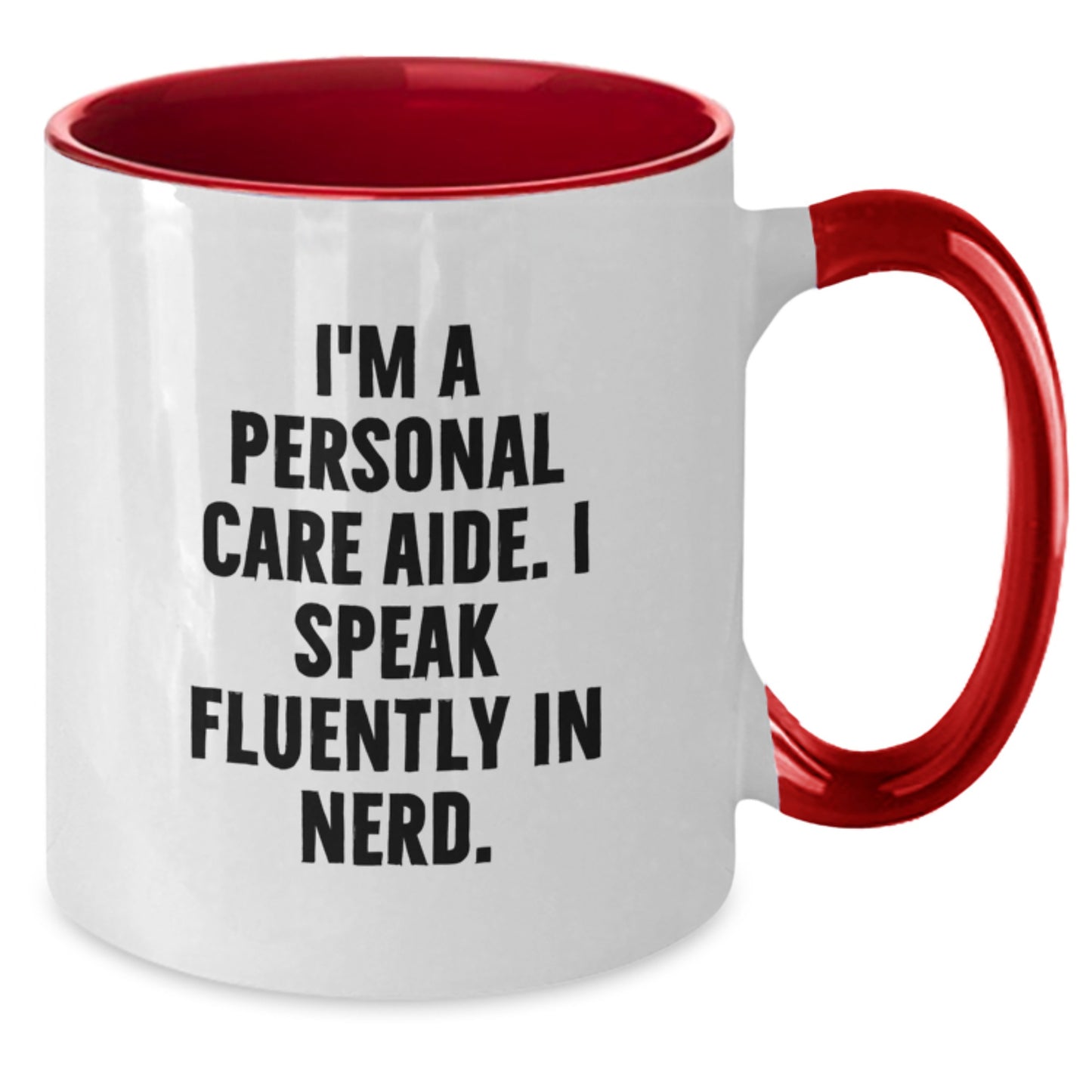 Funny Personal Care Aide Gifts from Friends and Family - I Speak Fluently In genius Christmas Two Tone Coffee Mug, Unique Personal Care Aide Mugs for Coworkers - 11oz Ceramic - Additional