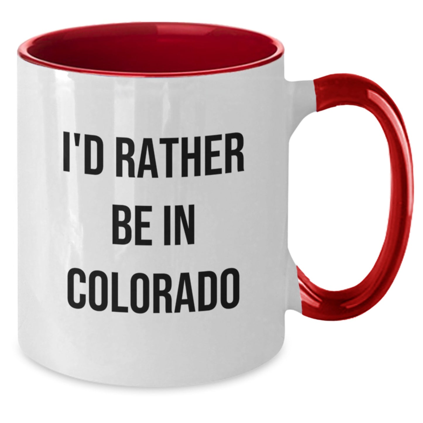 Funny Colorado Gifts from Friends and Family - I'd Rather Be In Colorado Two Tone Coffee Mugs for Men, Women, and Colorado Lovers - Christmas Unique Gifts Ideas - Additional