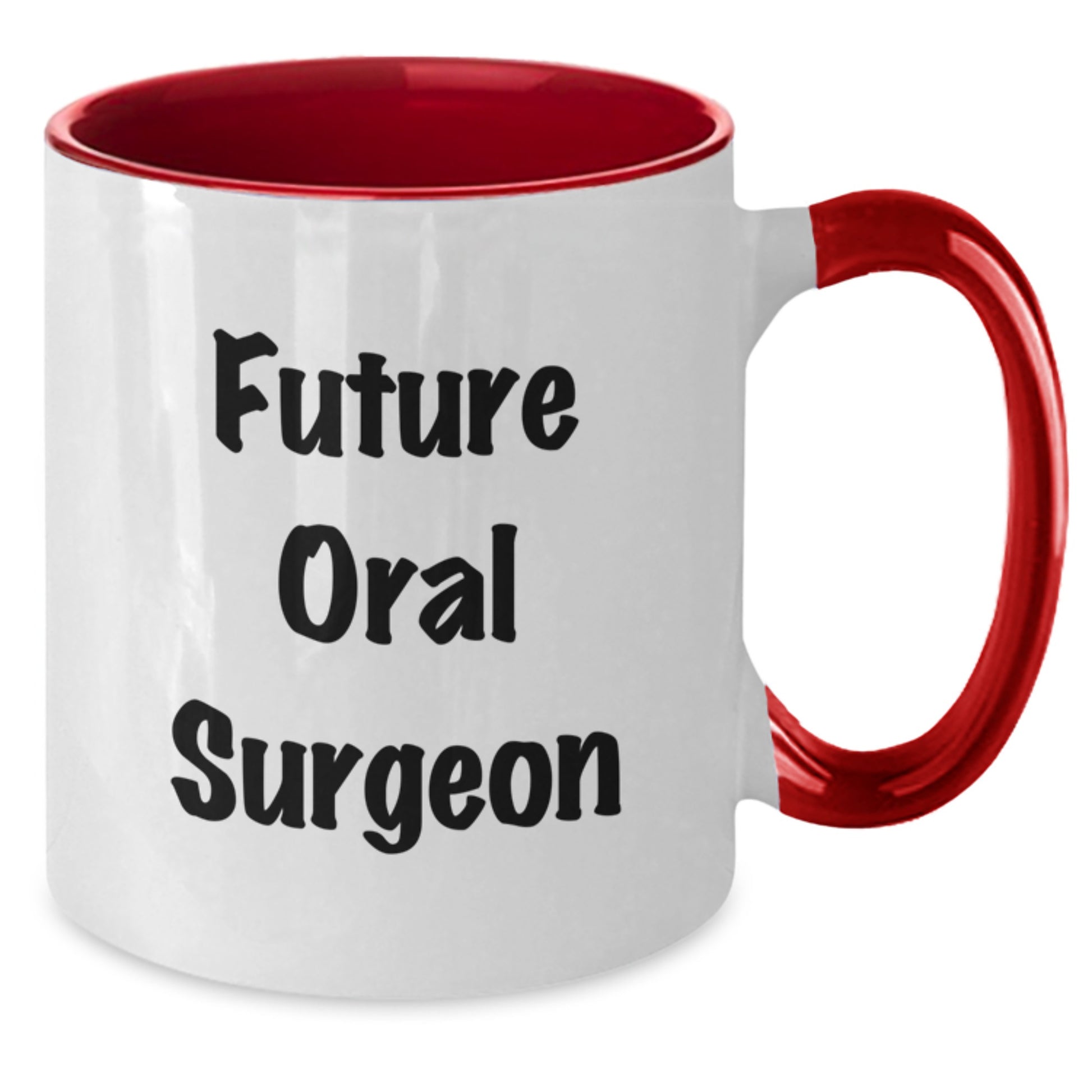 Funny Oral Surgeon Gifts from Friends and Family - Future Oral Surgeon Two Tone Coffee Mug, Inspirational Quote, Graduation Unique Gifts - Additional
