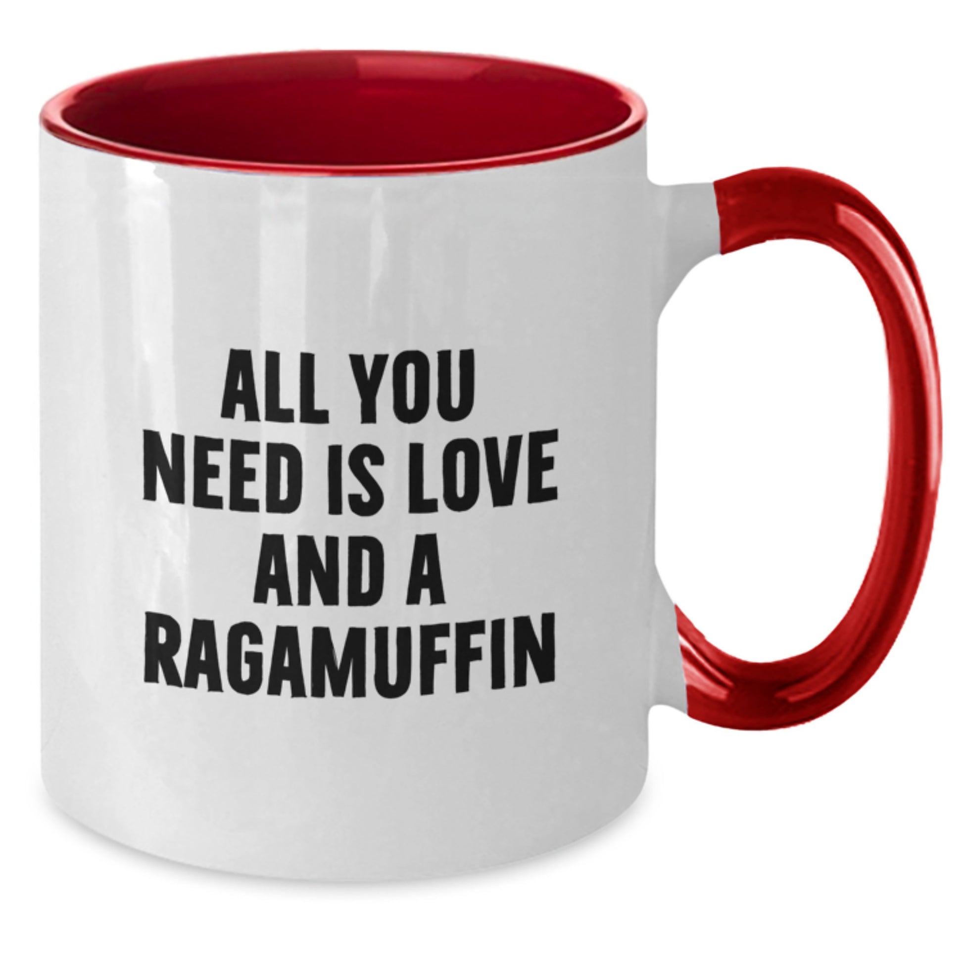 Ragamuffin Cat Gifts, All You Need Is Love And A Quote, Two Tone Coffee Mug for Graduation, Funny Gifts from Friends, Gifts for Ragamuffin Cat Lovers - Additional