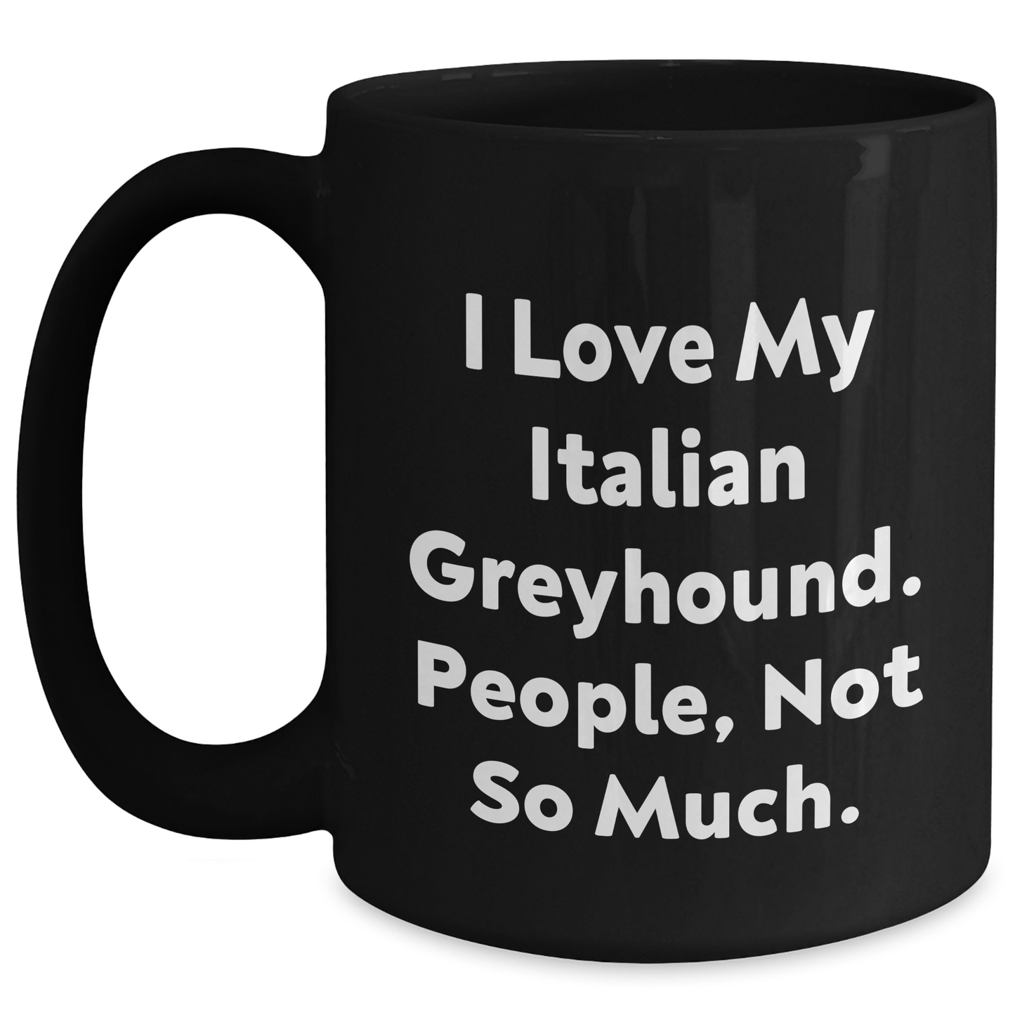 Italian Greyhound Dog Lovers Gifts from Friends for Graduation Unique Coffee Mug - Main