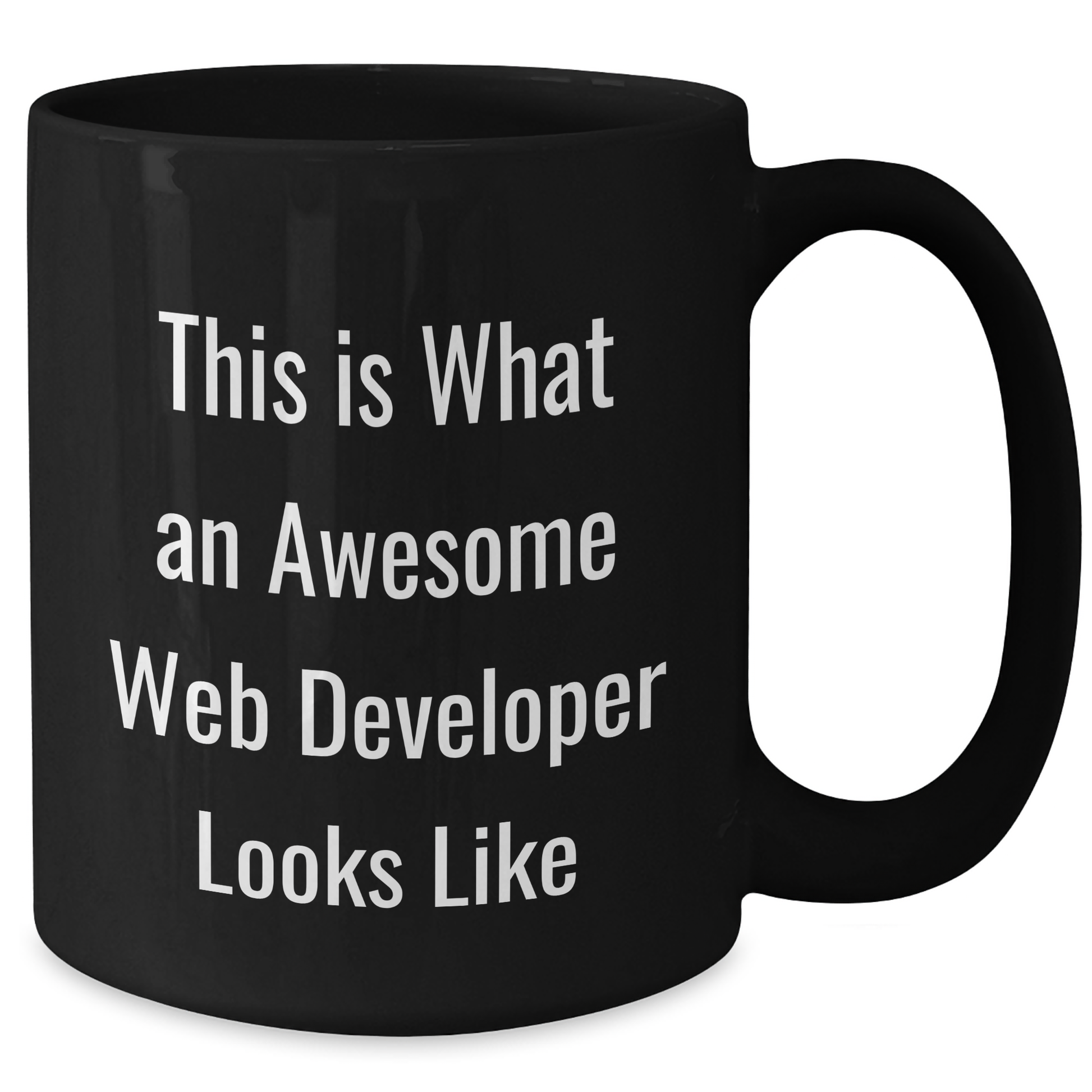 Inspirational Web Developer Gifts from Men to Friends - 'This Is What An Awesome Web Developer Looks Like' Funny Black Coffee Mug for Graduation - Additional