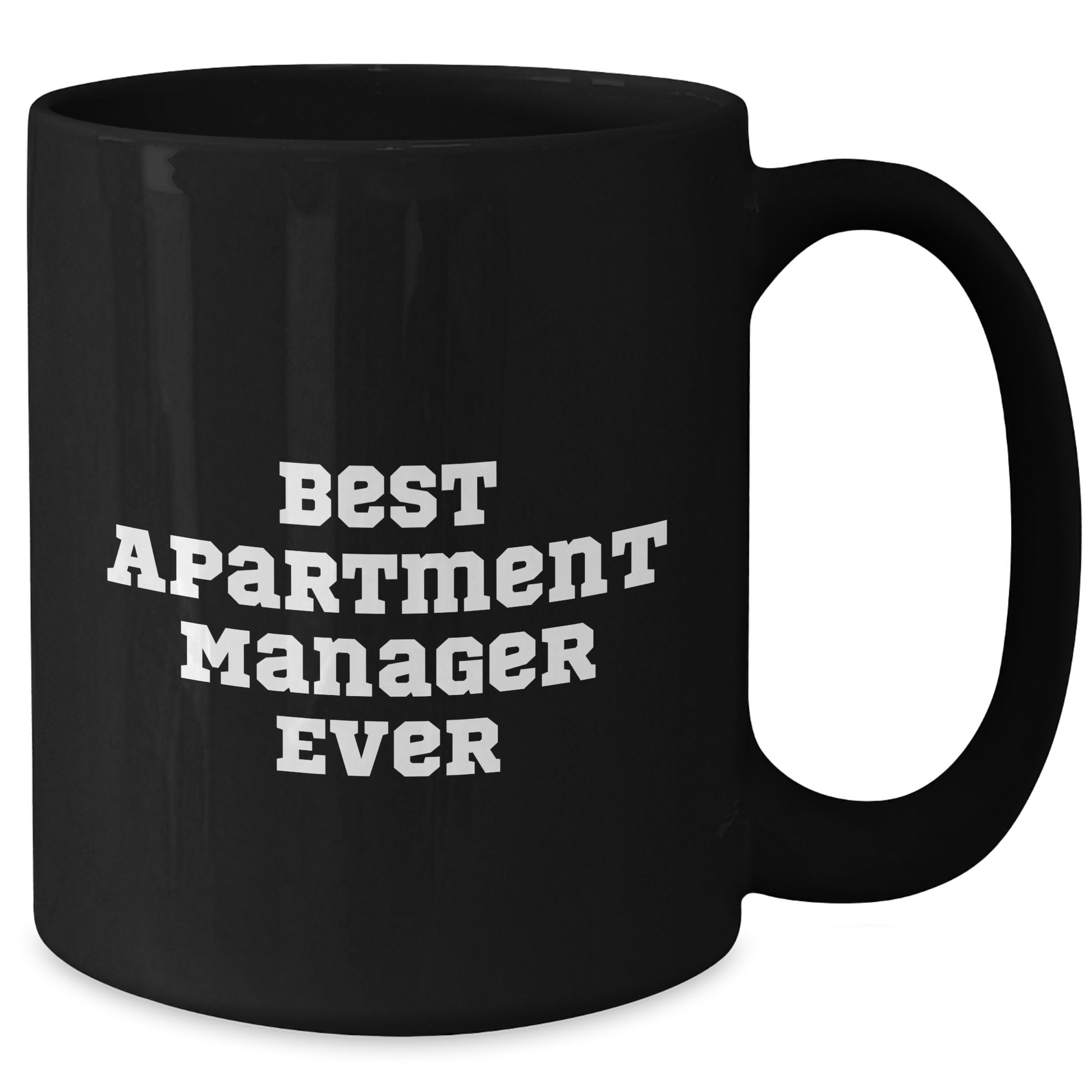 Funny Best Apartment Manager Ever Black Coffee Mug Gifts from Friends for Apartment Manager Graduation Unique Gifts - Additional
