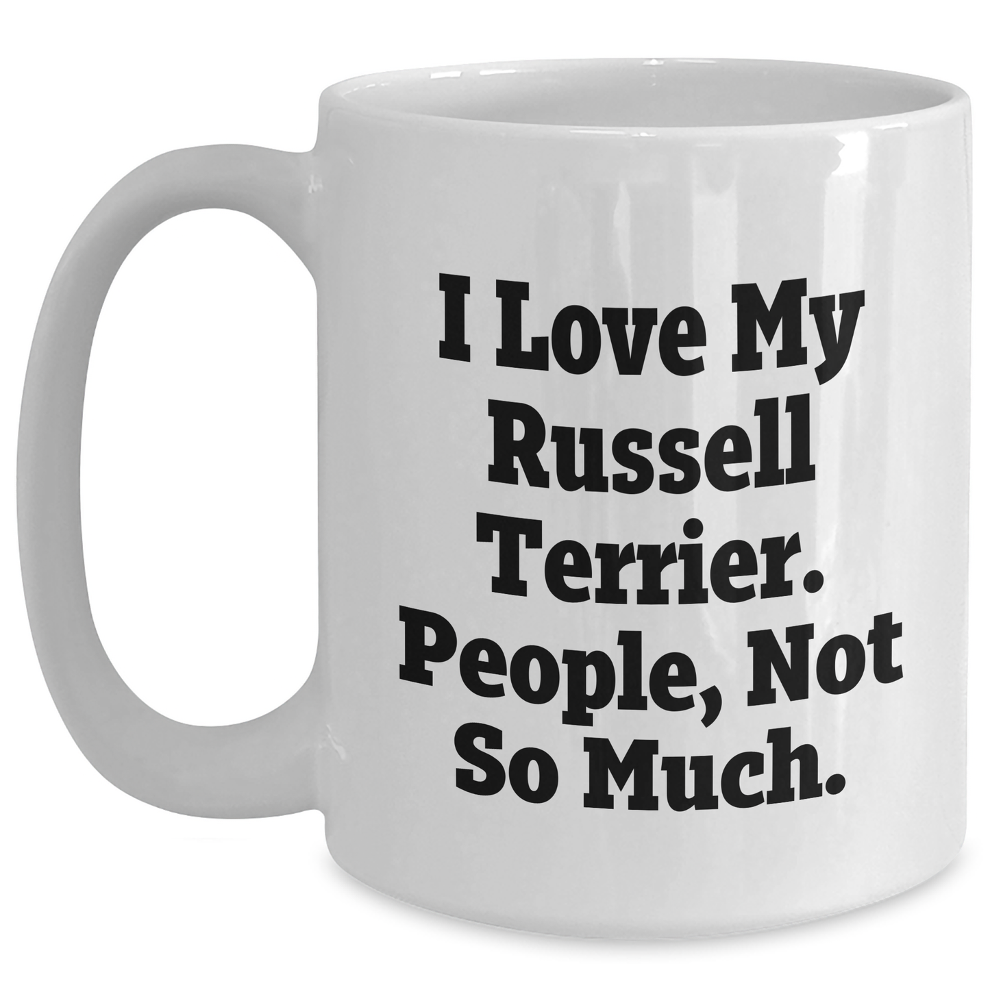 Russell Terrier Dog Lover Gifts, Funny Coffee Mugs for Russell Terrier Dog Moms and Dads, Graduation Unique Gifts from Friends to Family - Main