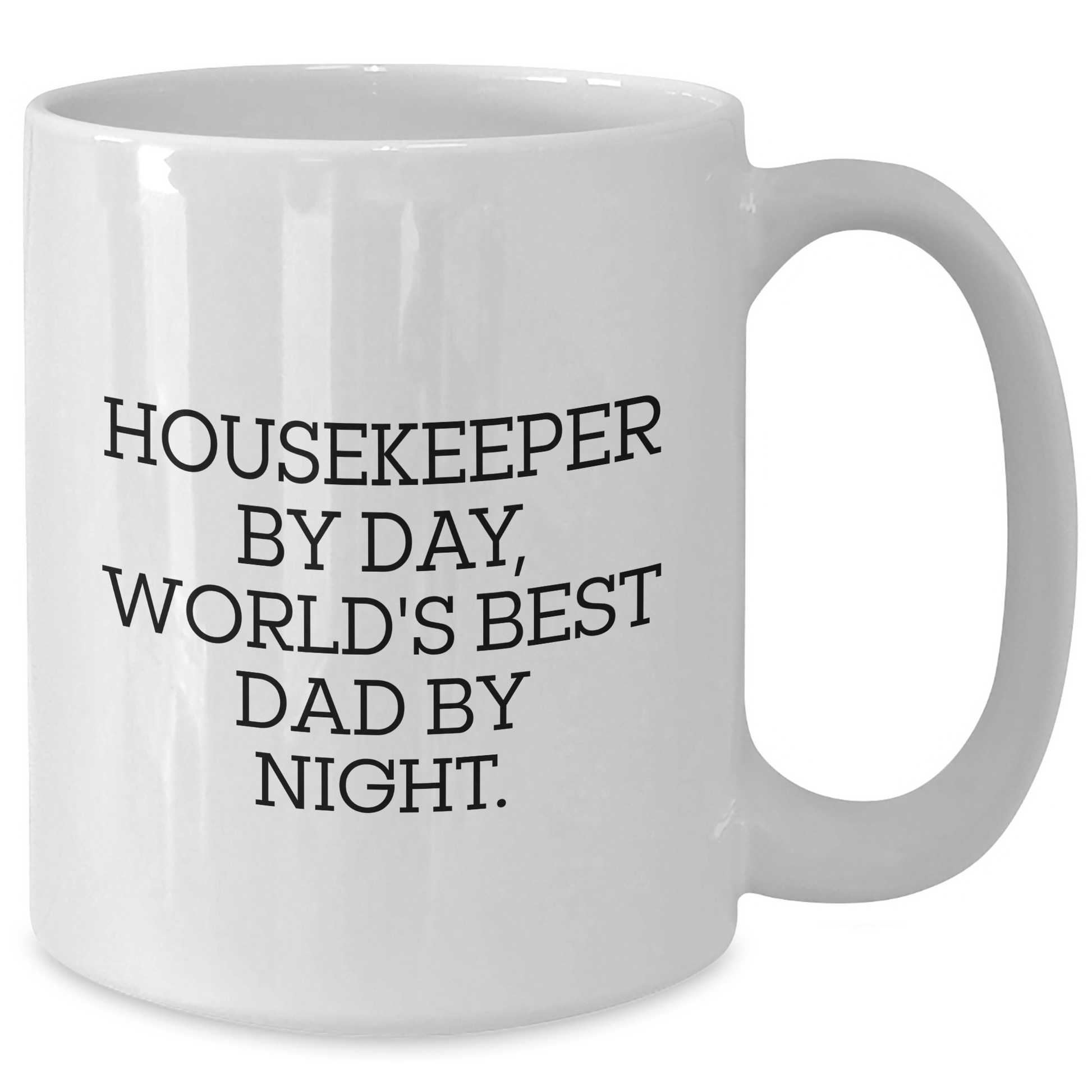 Housekeeper Gifts, Funny White Coffee Mug for Graduation, Unique Gifts from Friends to Housekeeper - Additional