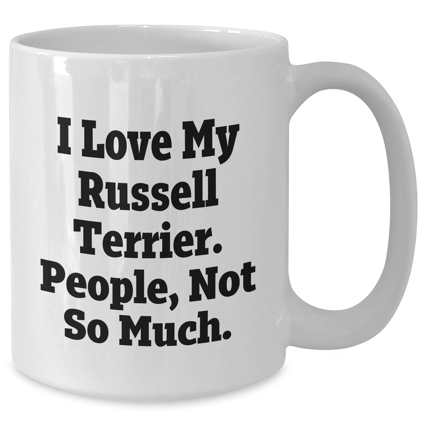 Russell Terrier Dog Lover Gifts, Funny Coffee Mugs for Russell Terrier Dog Moms and Dads, Graduation Unique Gifts from Friends to Family - Additional