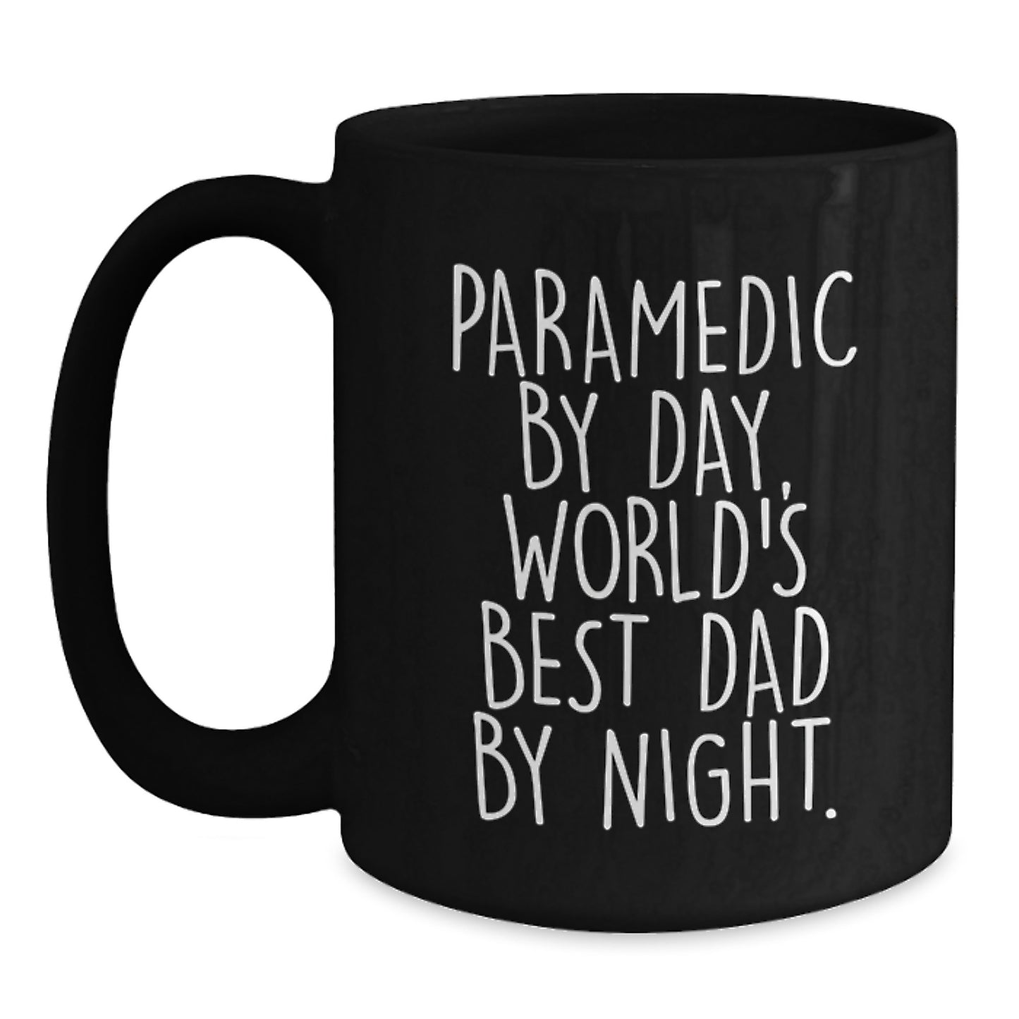 Rescue Worker Gifts by Day, World's Best Dad By Night - Funny Graduation Present for Men from Black Coffee Mug - Main