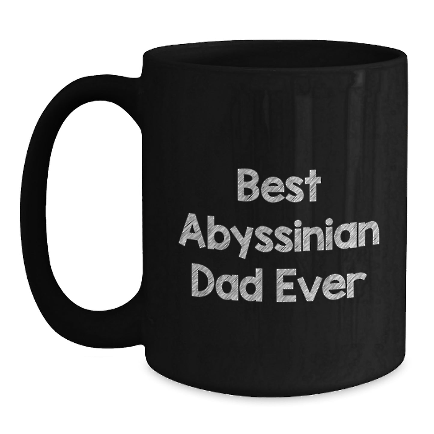 Funny Abyssinian Cat Gifts for Abyssinian Cat Lovers, Best Abyssinian Dad Ever, Black Coffee Mug for Birthday Unique Gifts from Men to Friends - Main