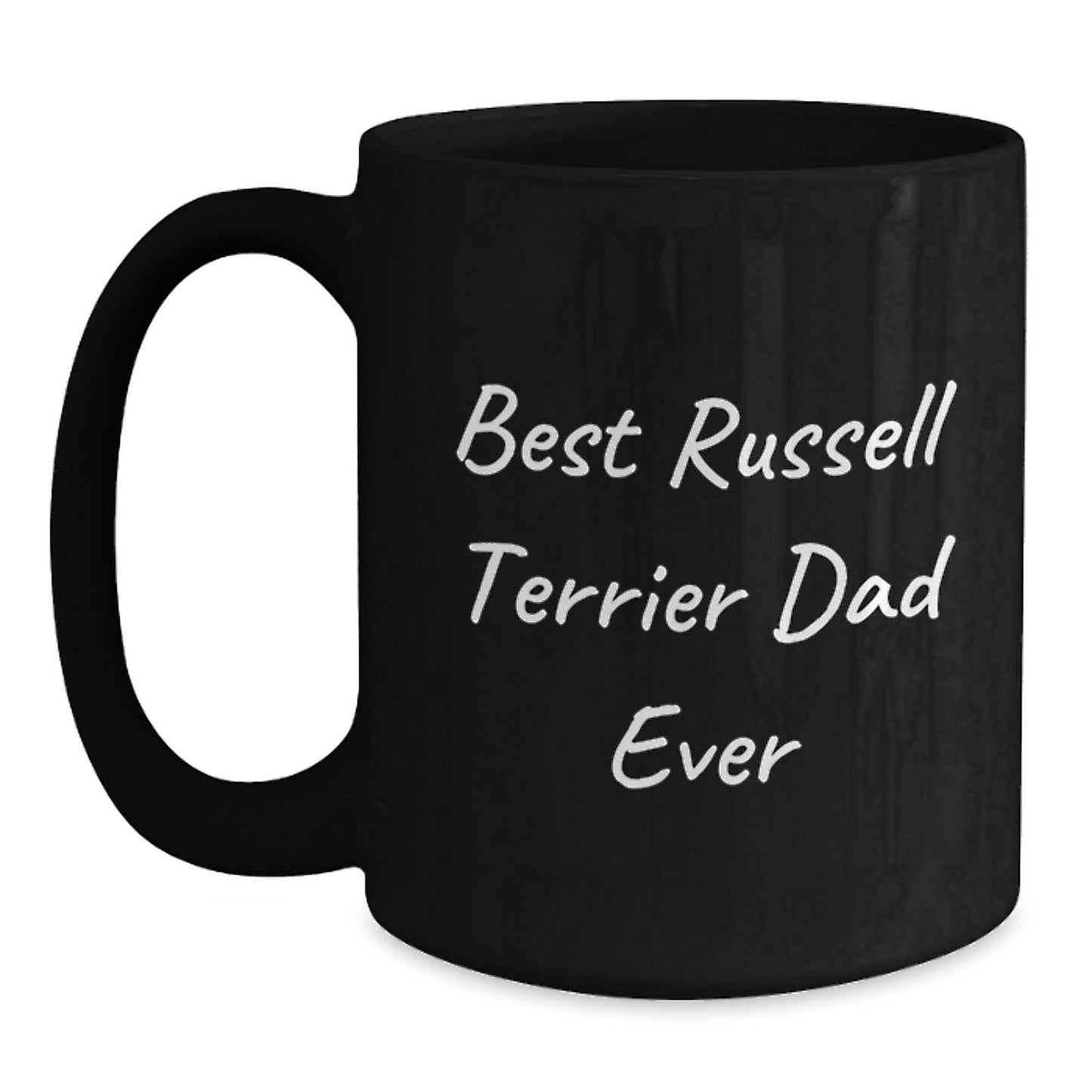 Russell Terrier Dog Lover's Best Dad Ever Funny Birthday Unique Gift from Men to Russell Terrier Dog Black Coffee Mug, Gifts for Russell Terrier Dog Dad - Main