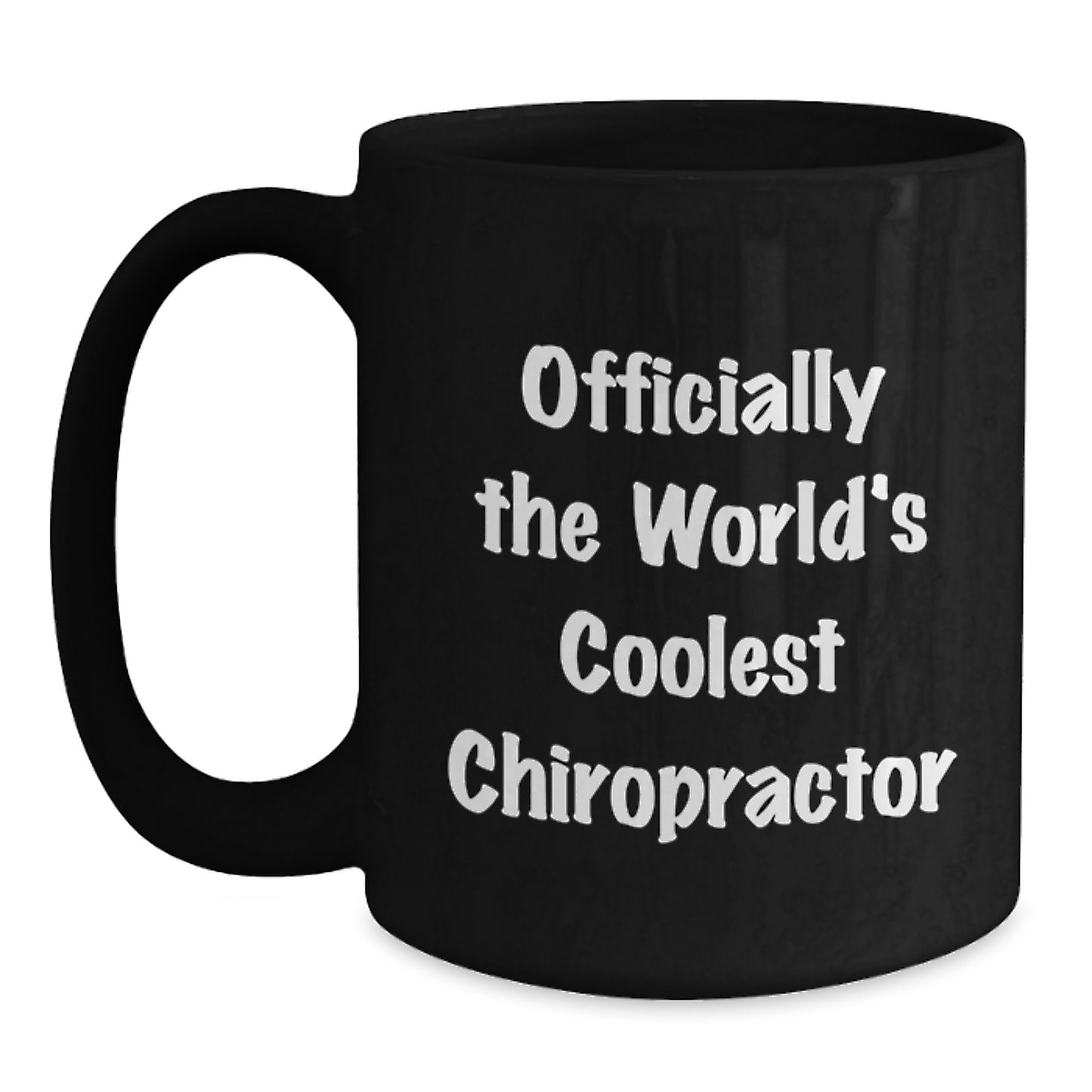 Funny Gifts from Chiropractor Lovers for Chiropractor Friends - Officially The World's Coolest Chiropractor Black Coffee Mug, Christmas Unique Gifts for Chiropractors, 11oz, 15oz - Main
