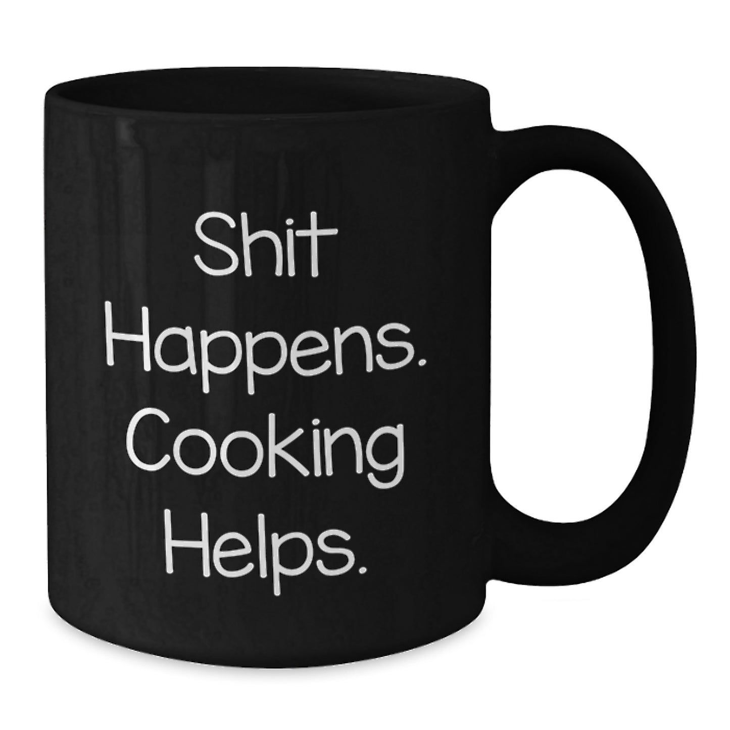 Funny Cooking Gifts for Men, Black Coffee Mug, 'Shit Happens. Cooking Helps.' Christmas Unique Gifts from Friends - Additional