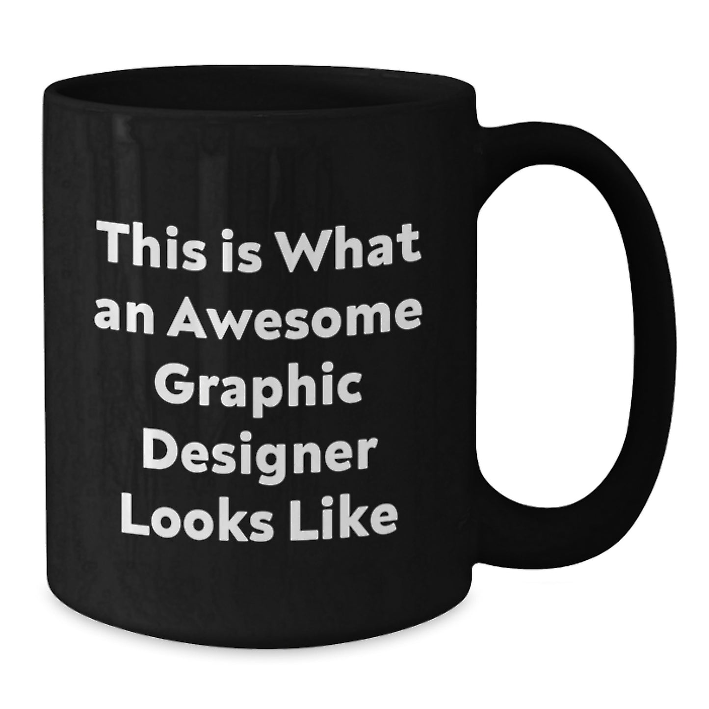 Graphic Designer Gifts for Him or Her, Funny 'This Is What An Awesome Graphic Designer Looks Like' Black Coffee Mug, Unique Christmas Unique Gifts from Friends to Coworkers - Additional