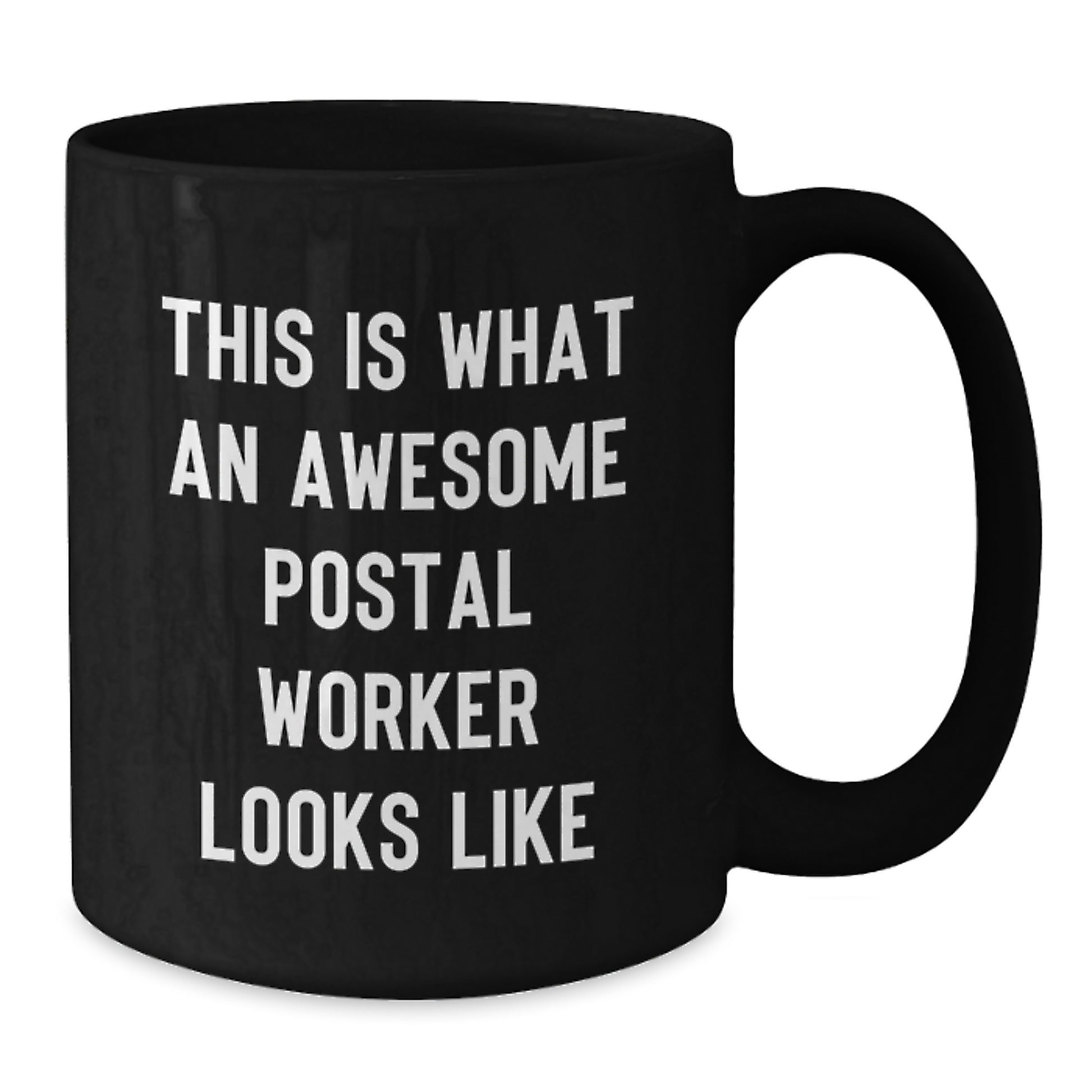 Funny Postal Worker Gifts from Friends - 'This Is What An Awesome Postal Worker Looks Like' Black Coffee Mug for Birthday, Gifts for Postal Worker - Additional