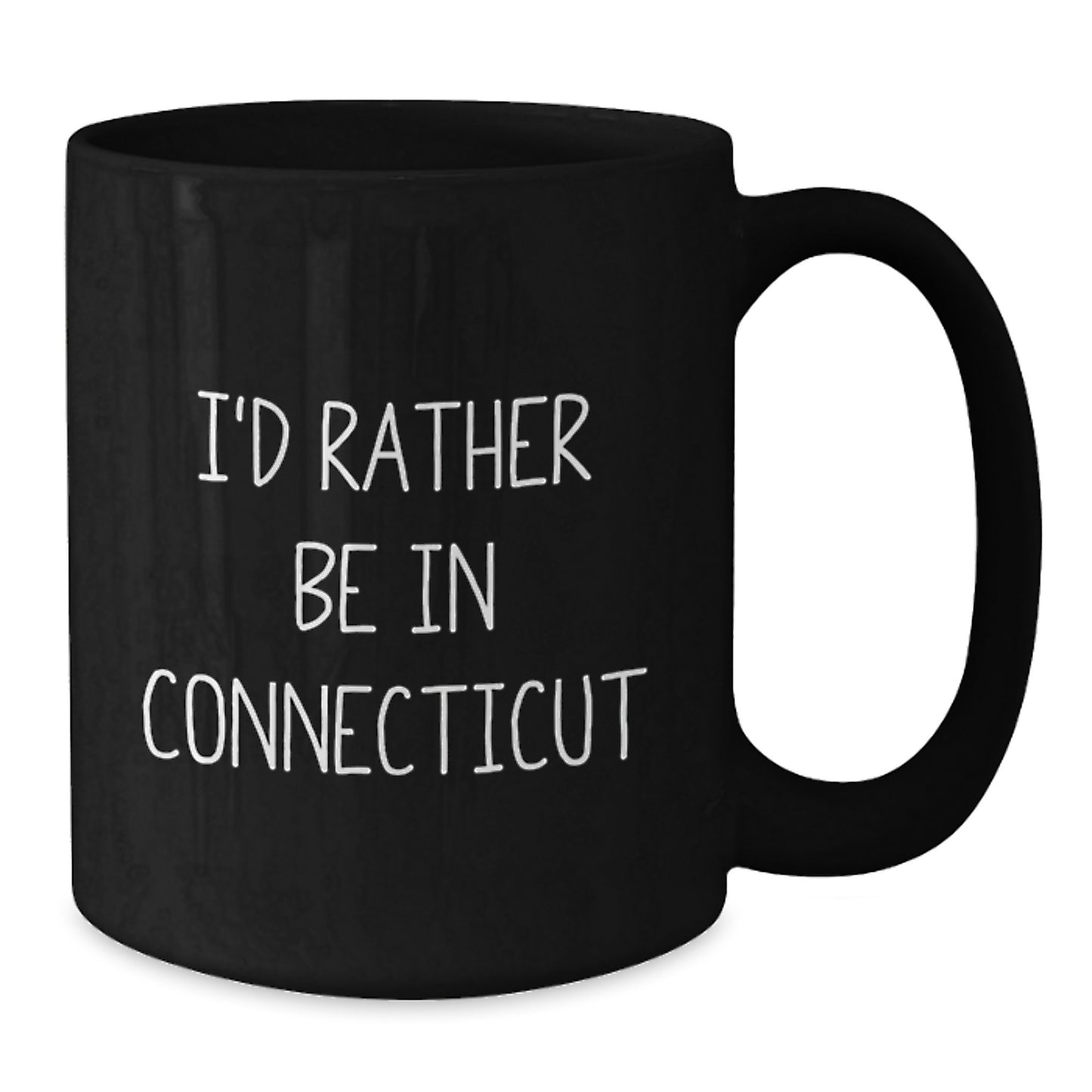 Funny Connecticut Gifts For Men Women Friends Family From I'd Rather Be In Connecticut Black Coffee Mug Christmas Unique - Additional