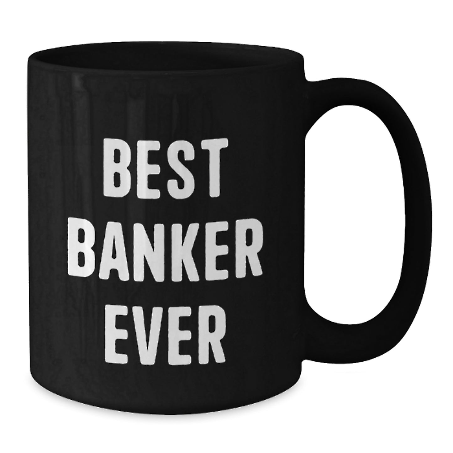 Funny Banker Gifts for Men - Best Banker Ever Mugs, Unique Christmas Unique Gifts from Friends to Coworkers - Additional