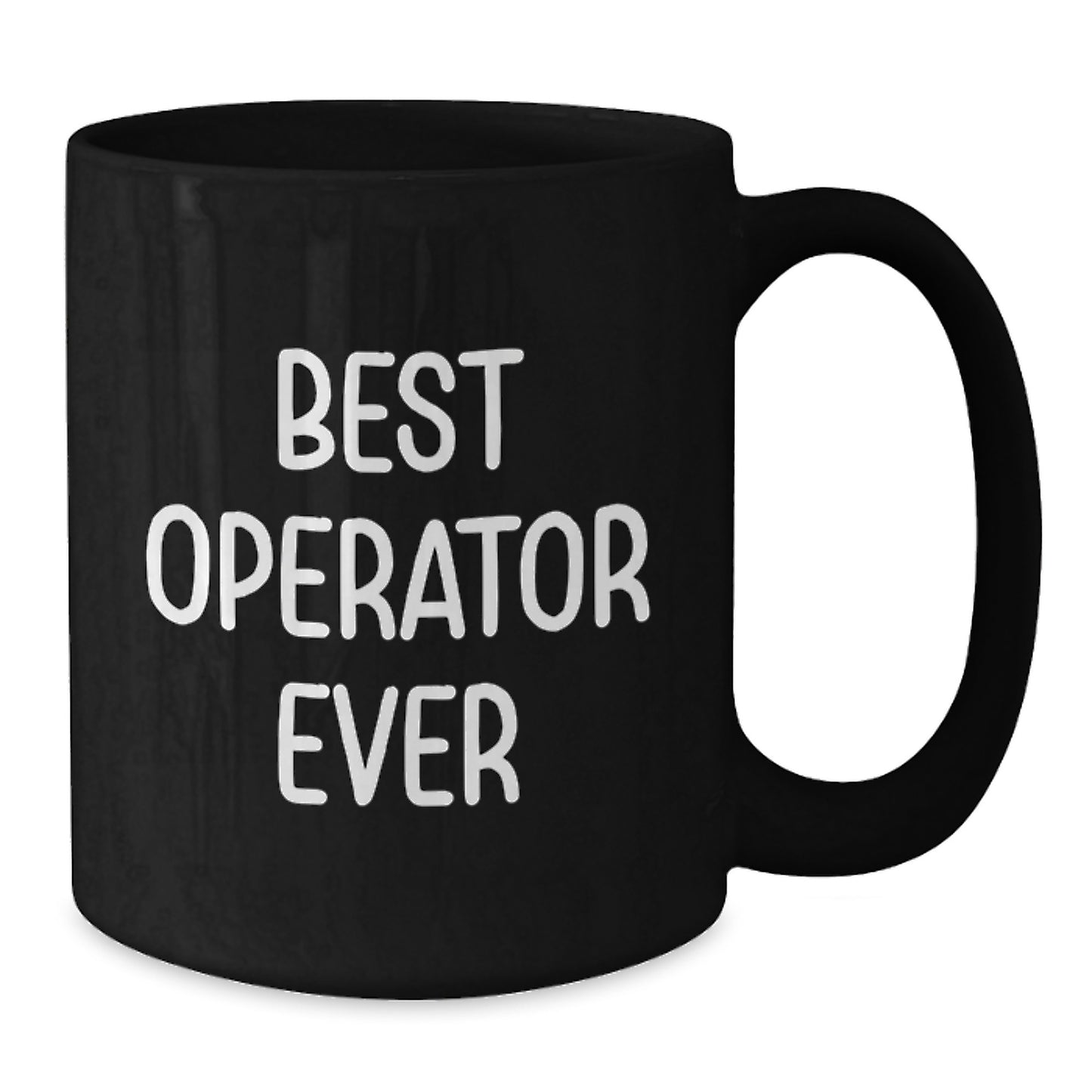 Funny Operator Gifts from Friends for Operator Black Coffee Mug Best Ever Quote Christmas Unique Ideas - Additional