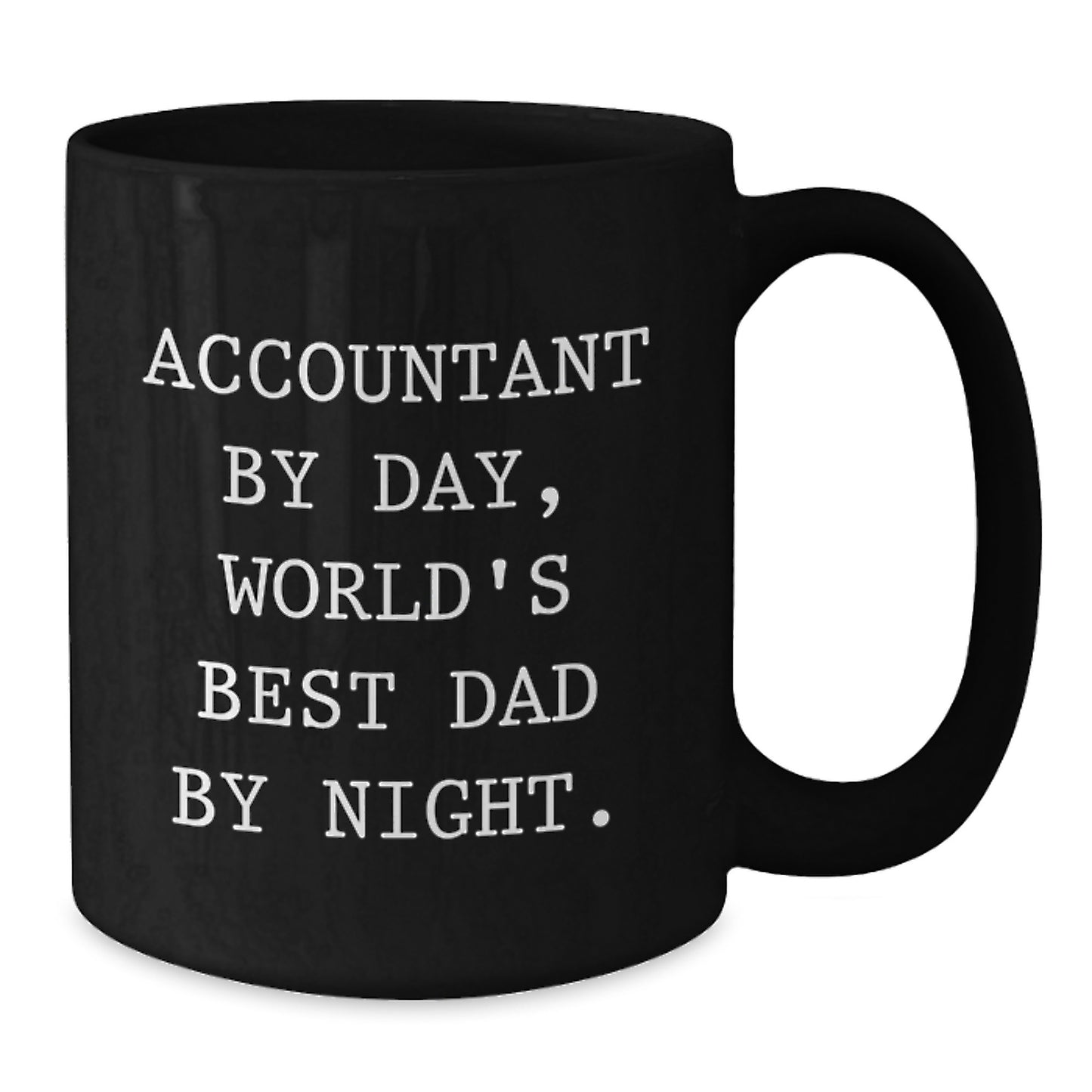Funny Accountant Gifts, Black Coffee Mug for Men, Quotes by Day Dad by Night, Unique Christmas Memorable Presents for Office Workers - Additional
