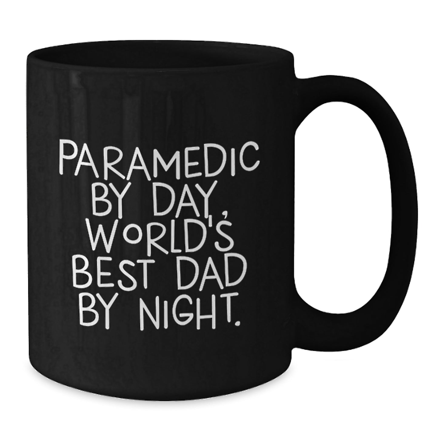 Rescue Worker Humor Gifts from Mom - Black Coffee Mug for Dad - Rescue Worker By Day, World's Best Dad By Night. - Additional