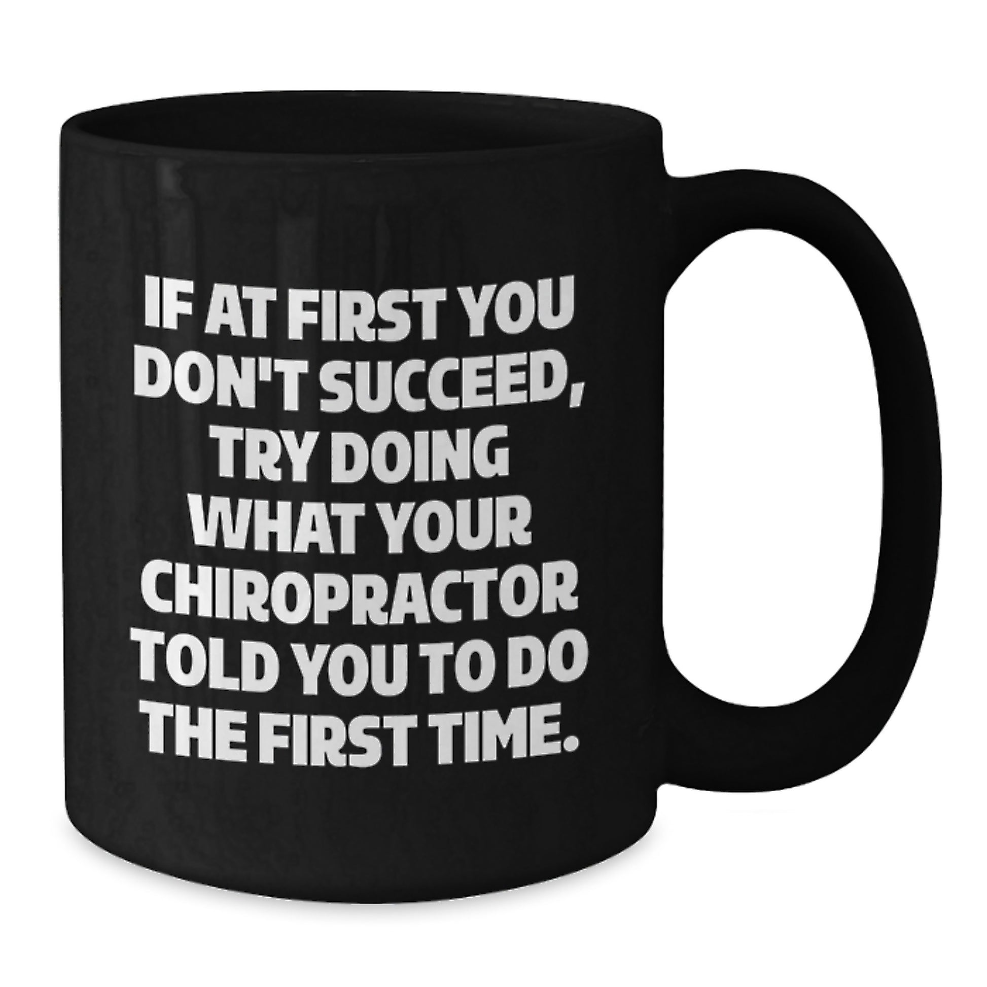 Funny Chiropractor Gifts from Family and Friends - Christmas Unique Mugs for Chiropractors to Enjoy Black Coffee - Additional