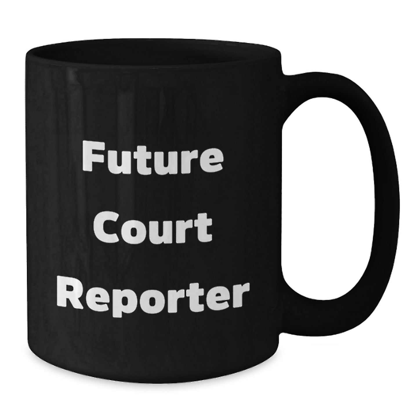 Funny Quote Court Reporter Gifts for Men from Friend, Black Coffee Mug for Court Reporter, Future Court Reporter Christmas Unique Gifts - Additional