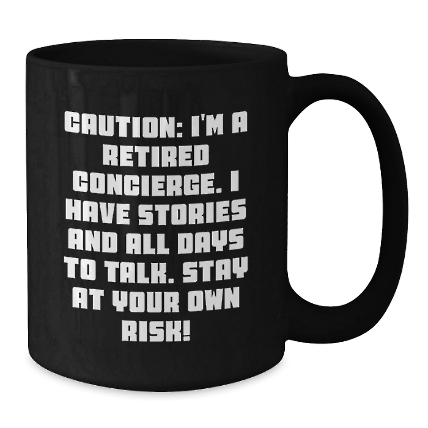 Concierge Christmas Unique Gifts from Friends and Family - Funny Retired Concierge Black Coffee Mug - Additional