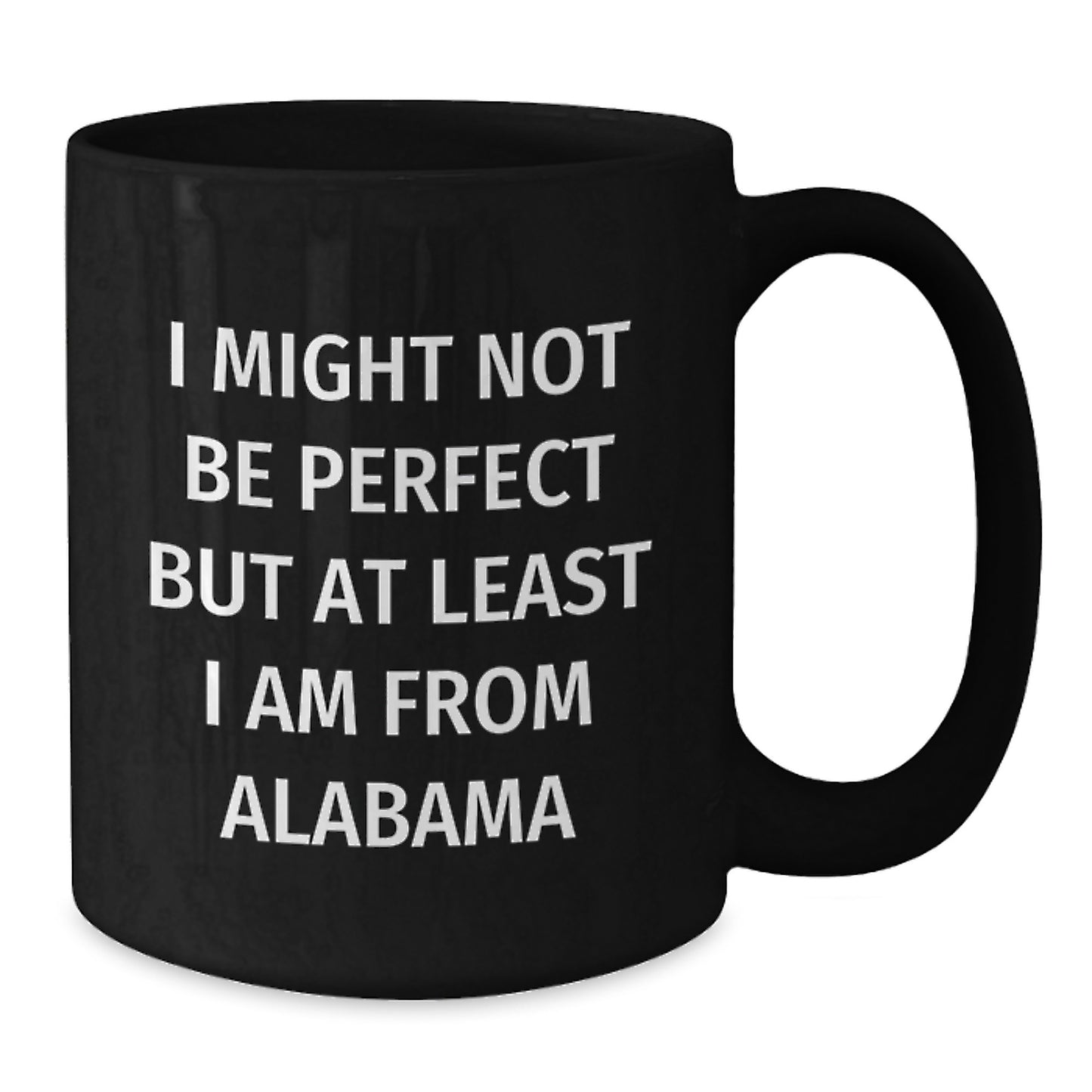 Funny Alabama Quotes Black Coffee Mugs Gifts from Friends and Family for Graduation Unique Alabama Souvenirs - Additional