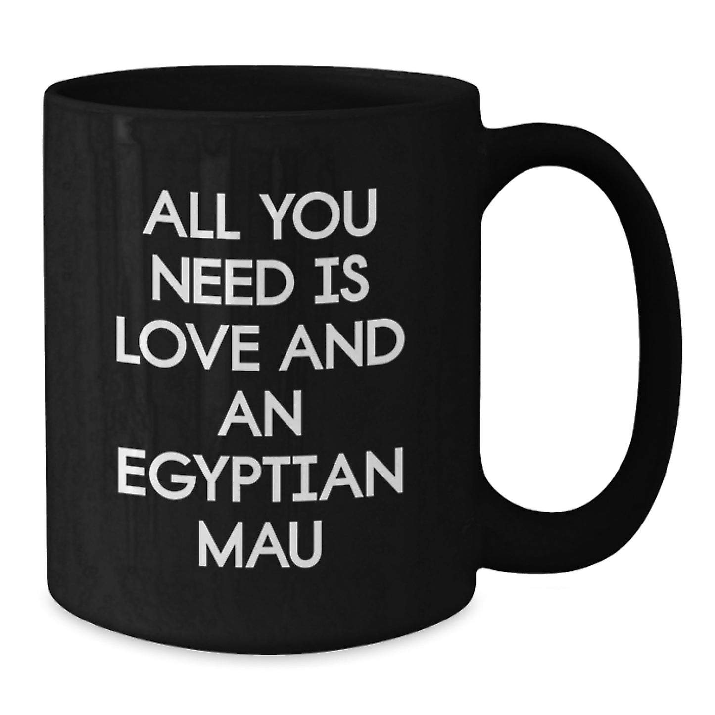 Egyptian Mau Cat Lovers Gifts from Family, Friends, or Coworkers - Inspirational Black Coffee Mug for Christmas Unique Presents - Additional