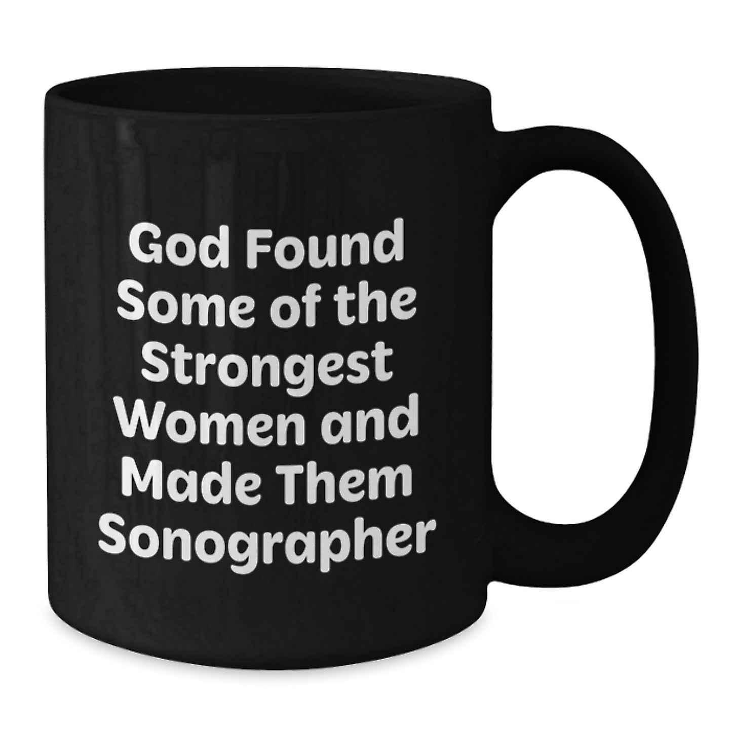 Funny Sonographer Gifts from Women, Inspirational Mug for Christmas Unique Gifts, Black Coffee Mug for Friends, Family, or Coworkers - Additional