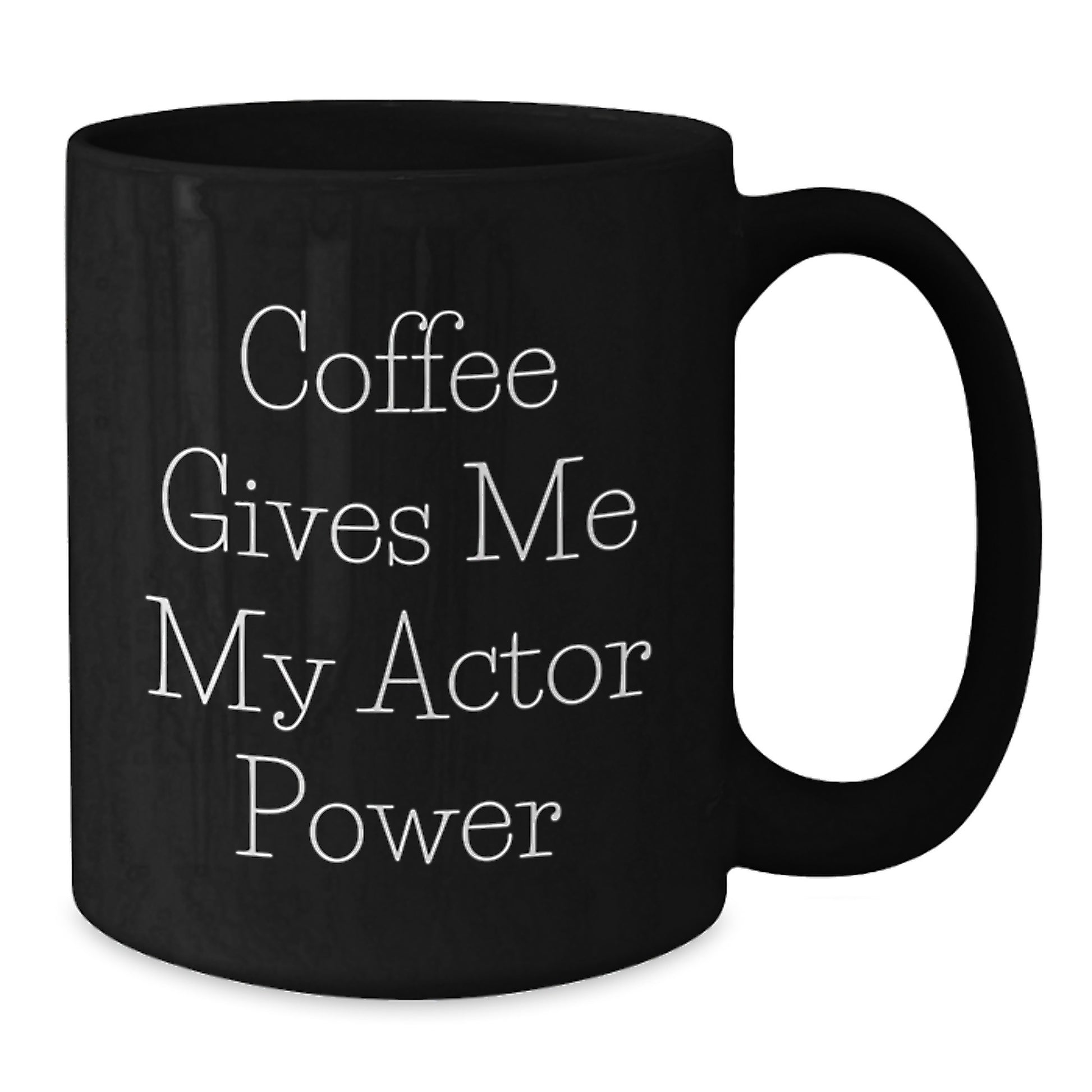 Funny Actor Gifts from Friends, Inspirational Coffee Mug for Him, Graduation Unique Gifts, Black Mug with 'Coffee Gives Me My Actor Power' - Additional