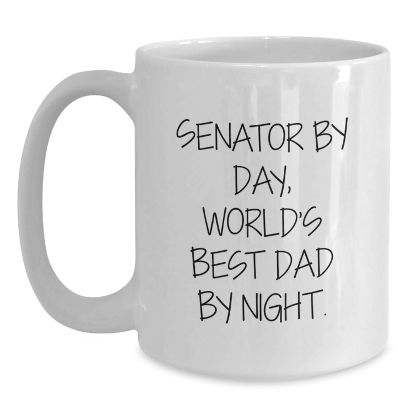 Senator Gifts, Funny World's Best Dad White Coffee Mugs, Birthdays from Men, Women, Friends, Family - Enthusiast's Delight - Main